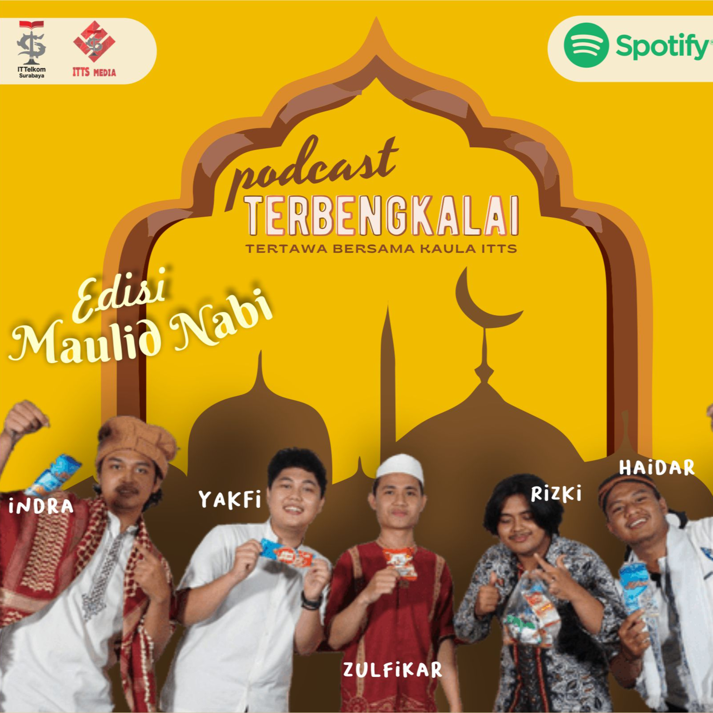 PODCAST TERBENGKALAI (TERTAWA BERSAMA KAULA ITTS)