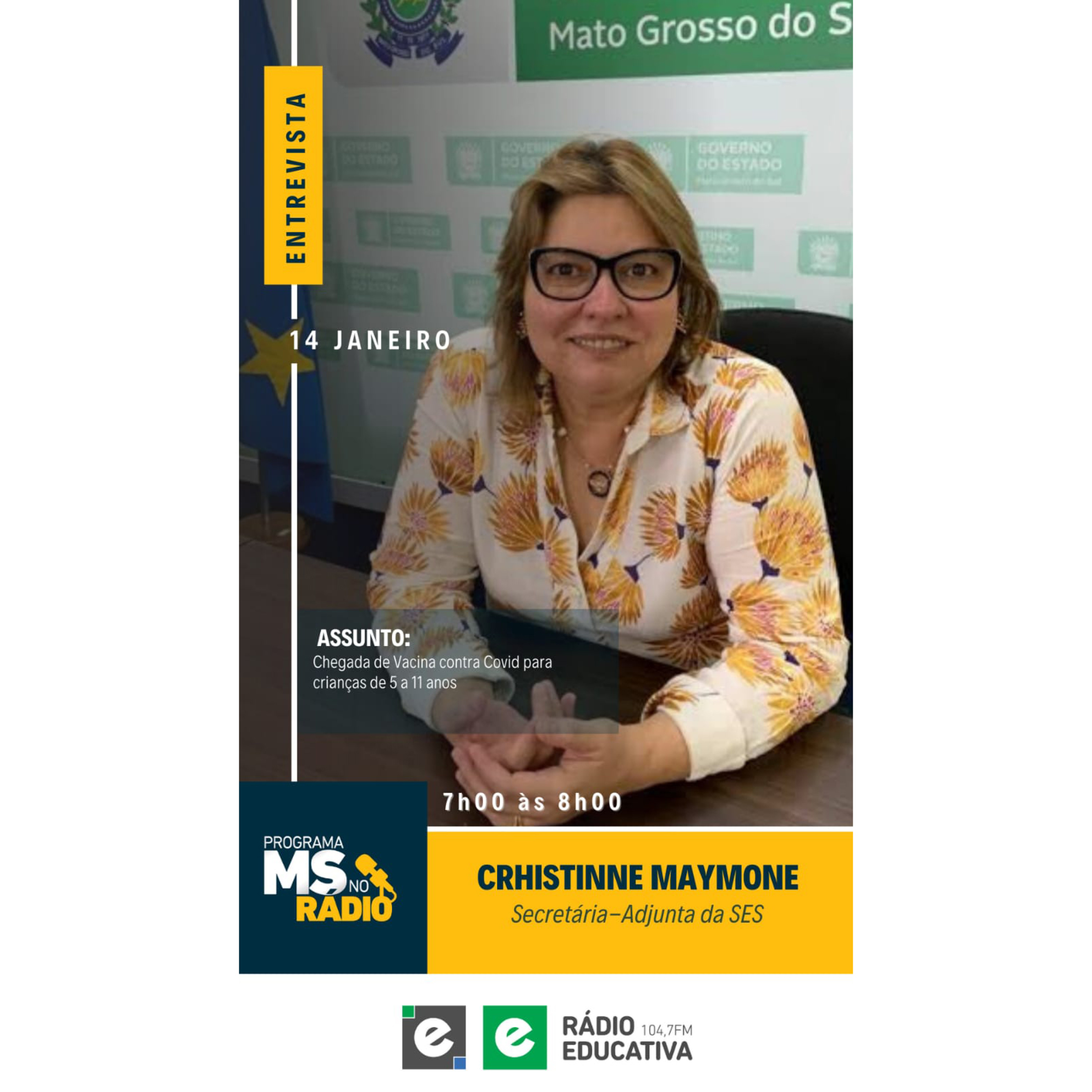 MS no Rádio entrevista a Secretária Adjunta da Secretaria Estadual de Saúde Crhistinne Maymone episode artwork