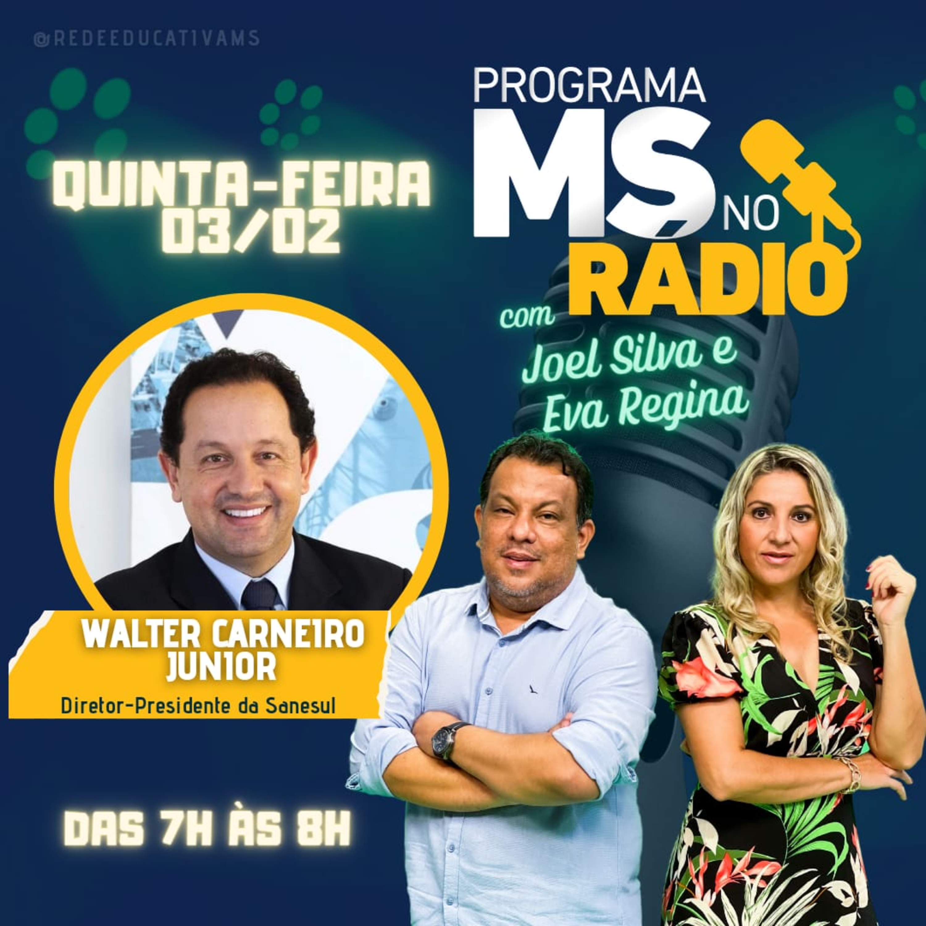 MS no Rádio entrevista o Diretor Presidente da Sanesul Walter Carneiro Junior episode artwork