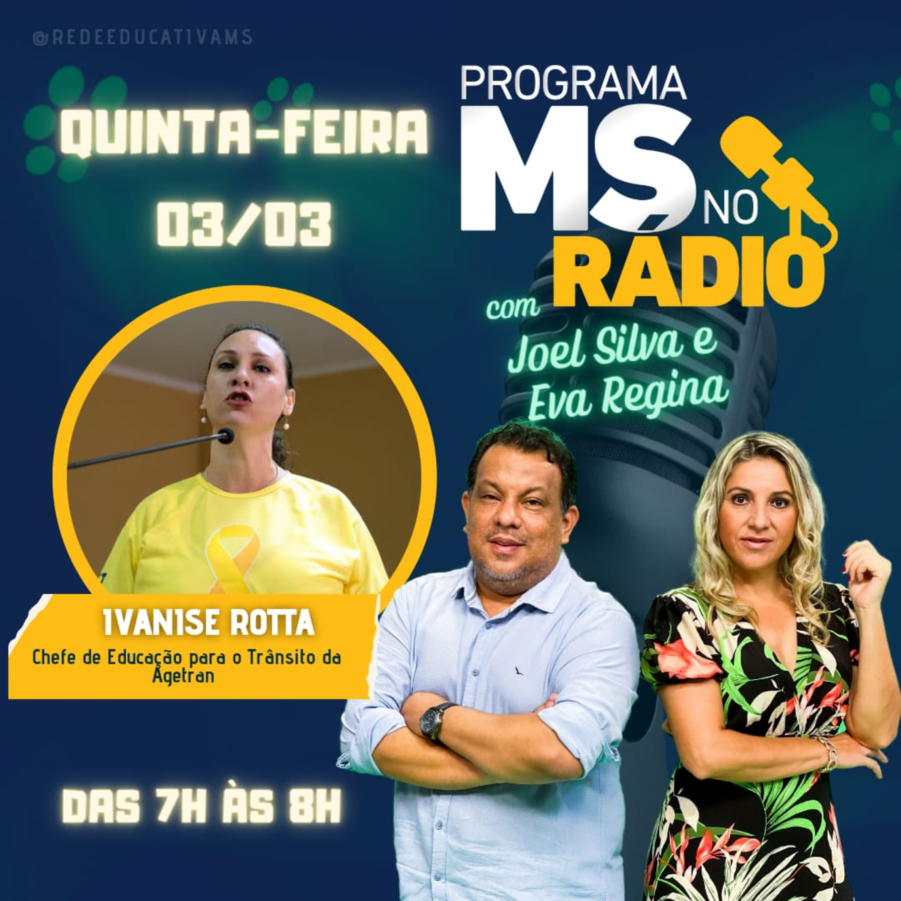 MS no Rádio entrevista a Chefe de Educação para o Trânsito da Agetran Ivanise Rotta episode artwork