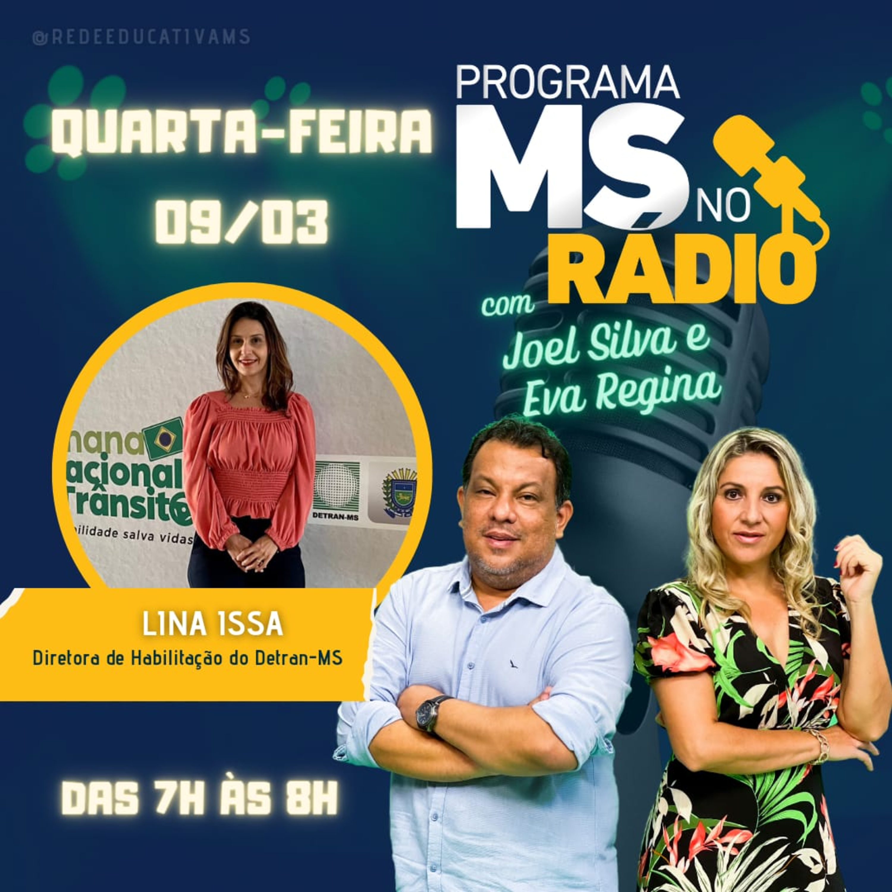 MS no Rádio entrevista a Diretora de Habilitação do Detran MS Lina Issa episode artwork