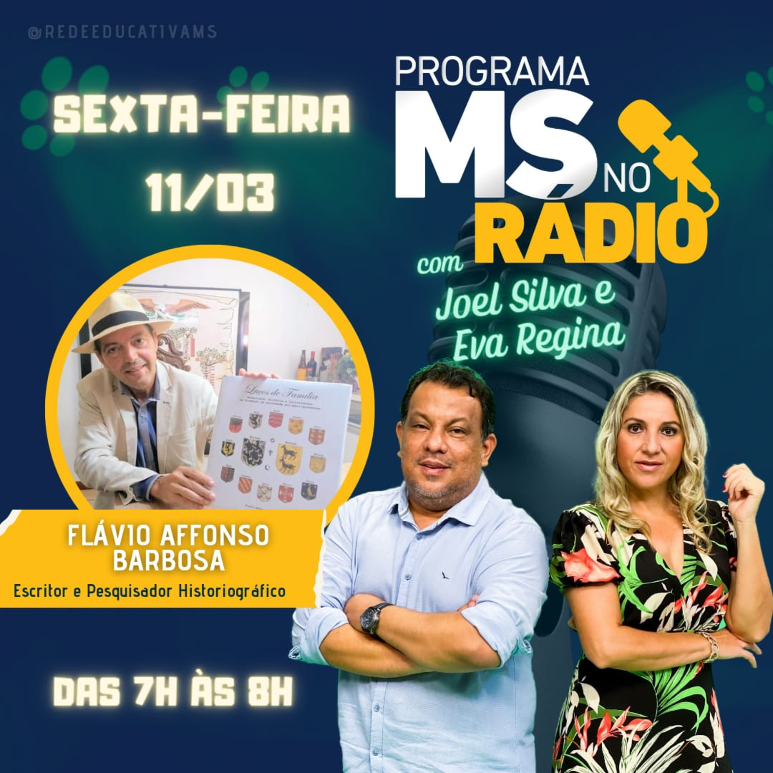 MS no Rádio entrevista o escritor e pesquisador historiográfico Flávio Affonso Barbosa episode artwork
