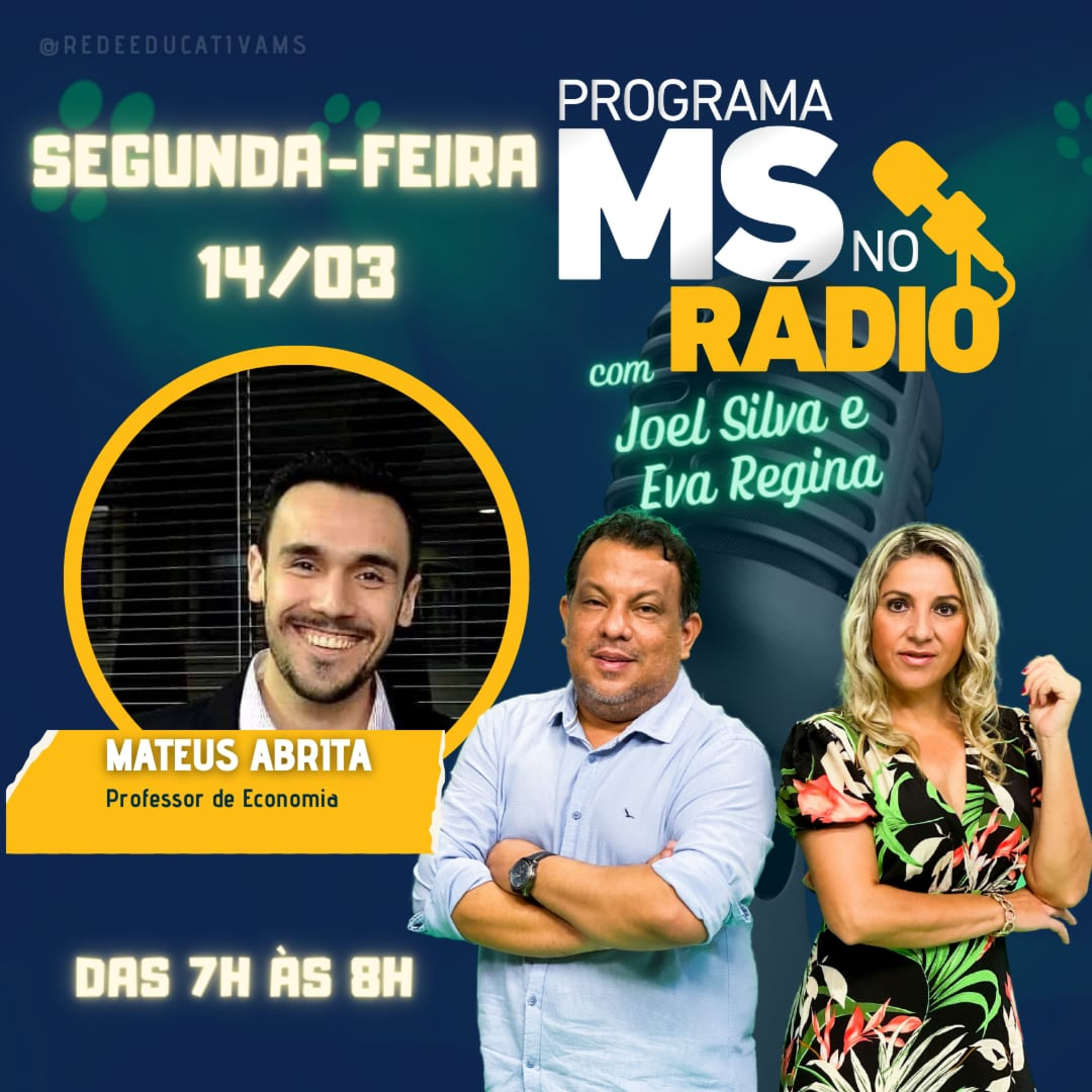 MS no Rádio entrevista o Professor de Economia Mateus Abrita episode artwork