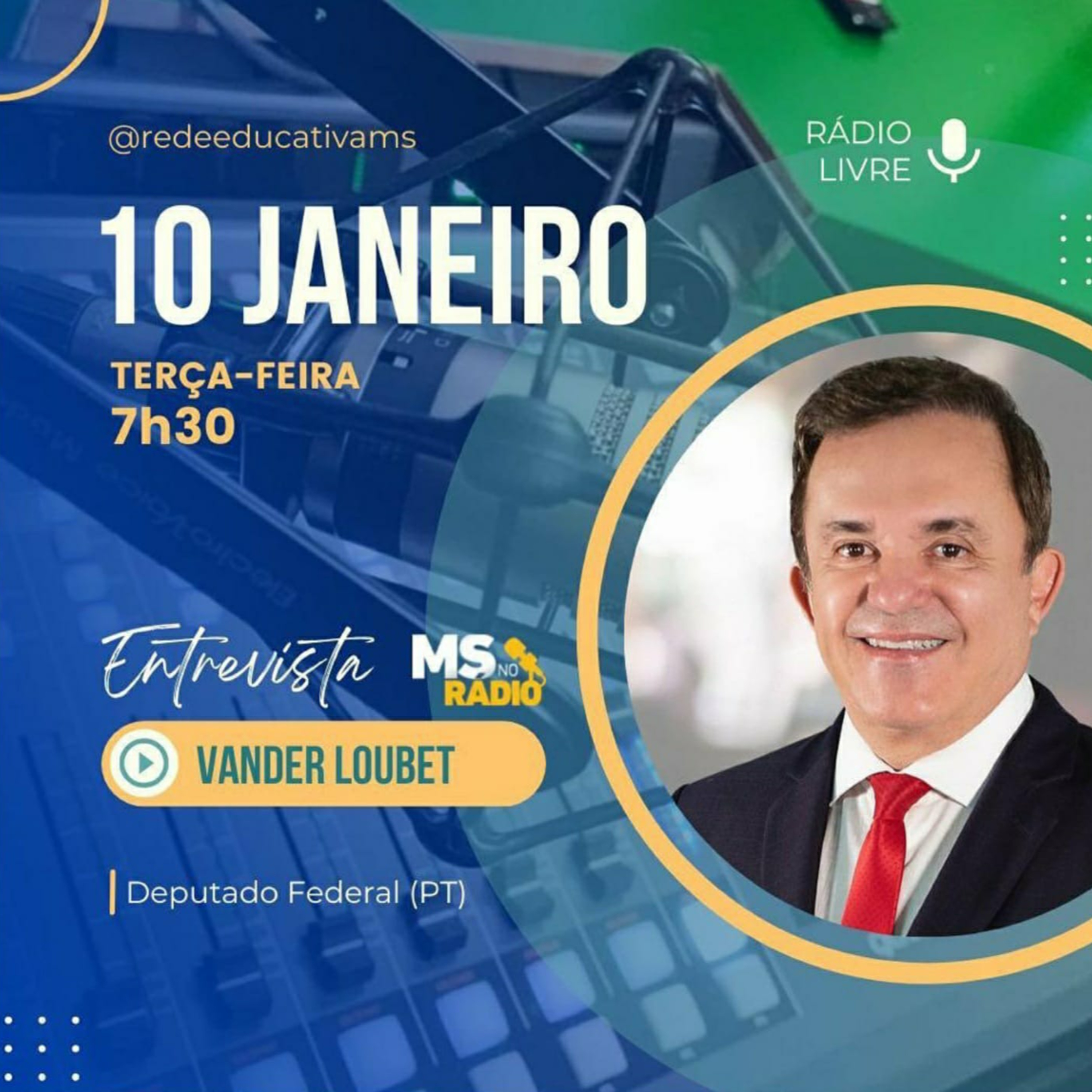Rádio Livre entrevista o Deputado Federal pelo Mato Grosso do Sul Vander Loubet episode artwork