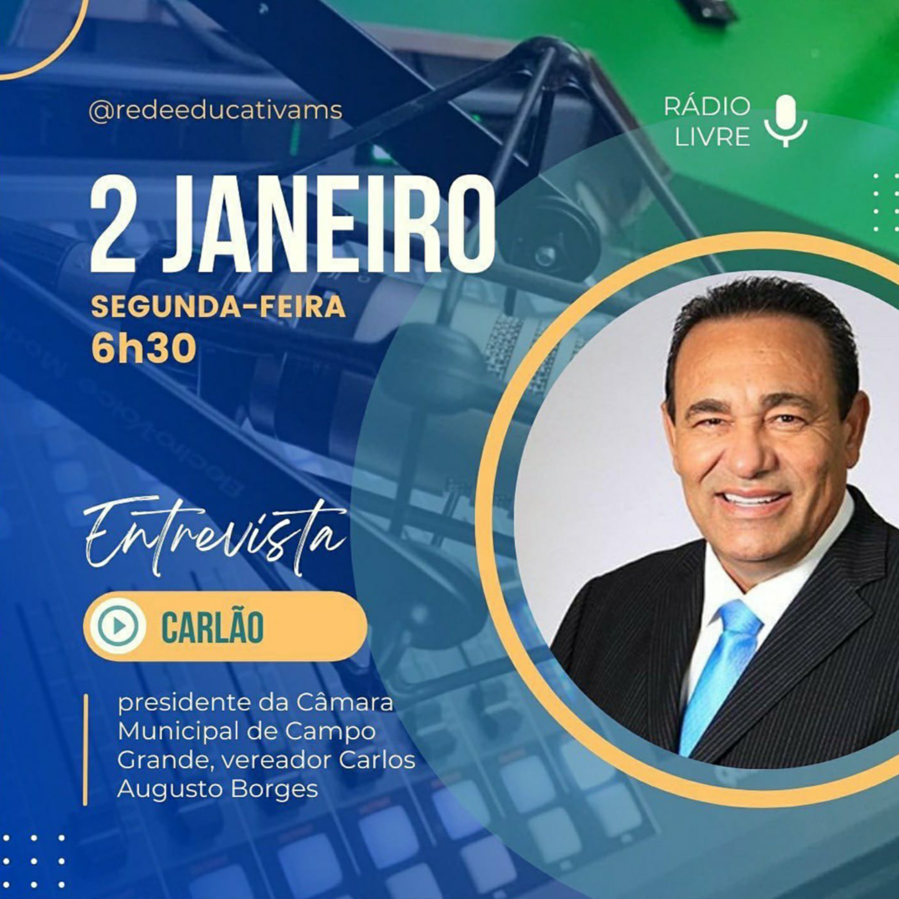 Rádio Livre entrevista o Presidente da Câmara Municipal de Campo Grande, o Vereador Carlos Augusto Borges episode artwork