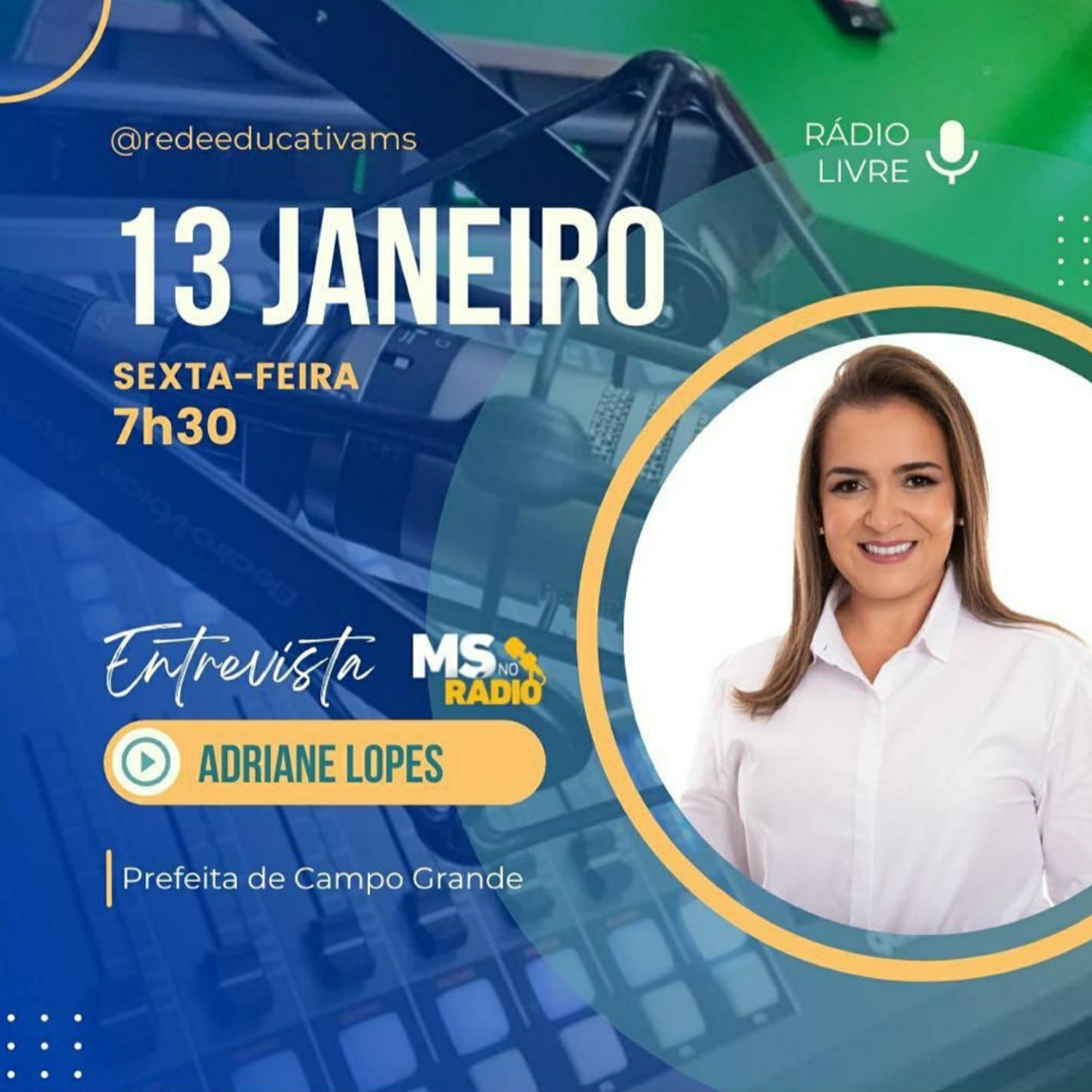 Rádio Livre entrevista a Prefeita de Campo Grande Adriane Lopes episode artwork