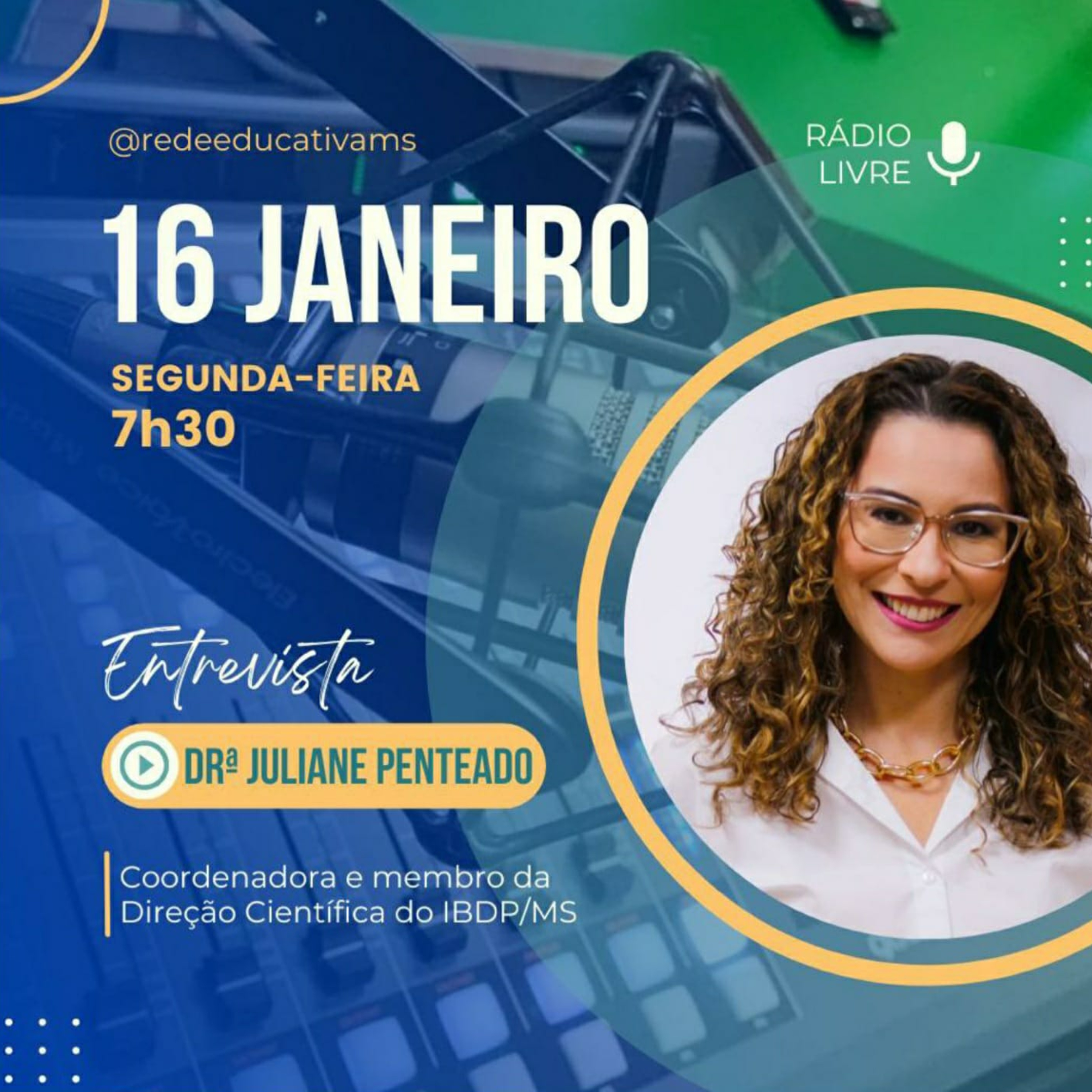 Rádio Livre entrevista a Coordenadora da Direção Científica do IBDP MS Juliane Penteado episode artwork