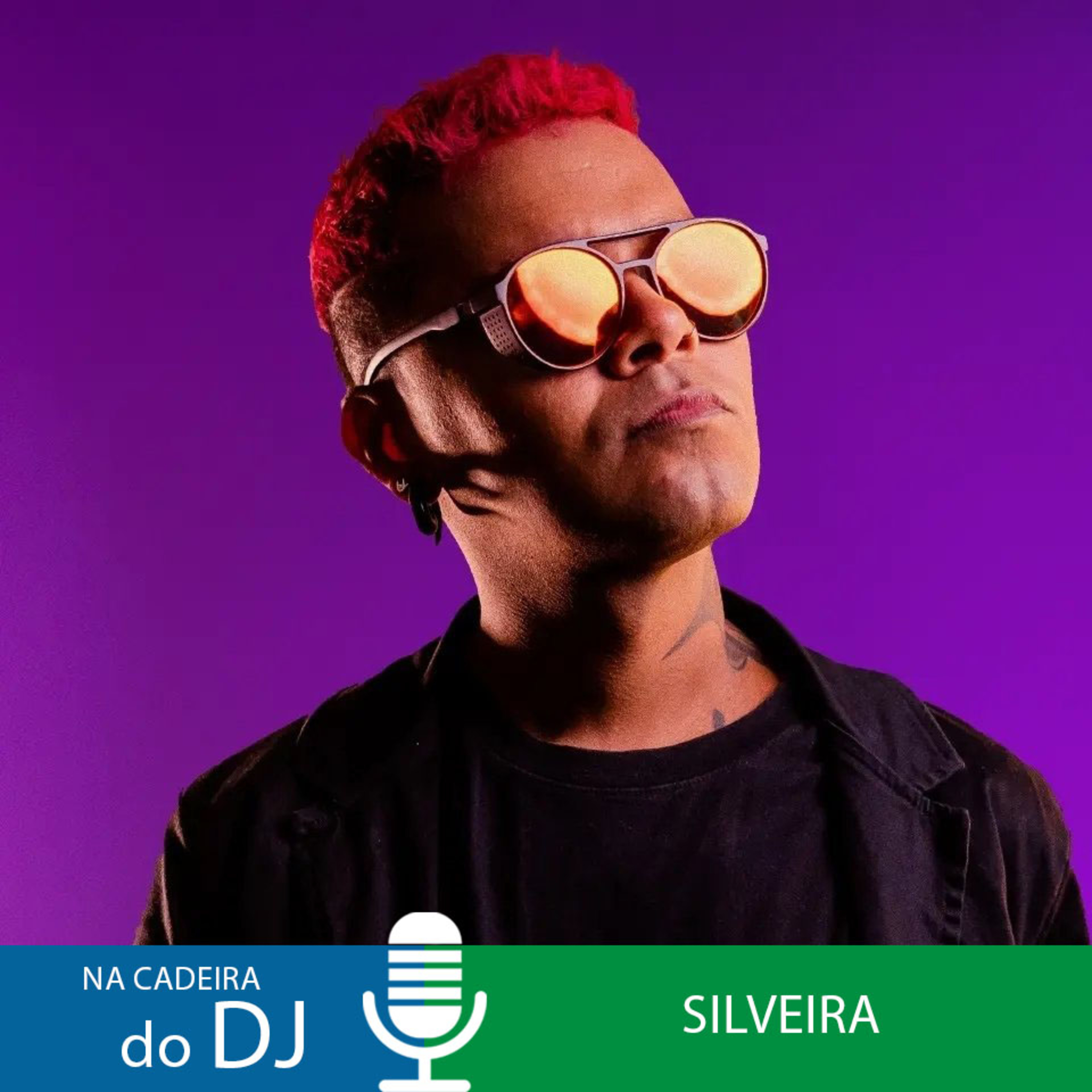 Na Cadeira do DJ com o cantor e compositor Silveira episode artwork