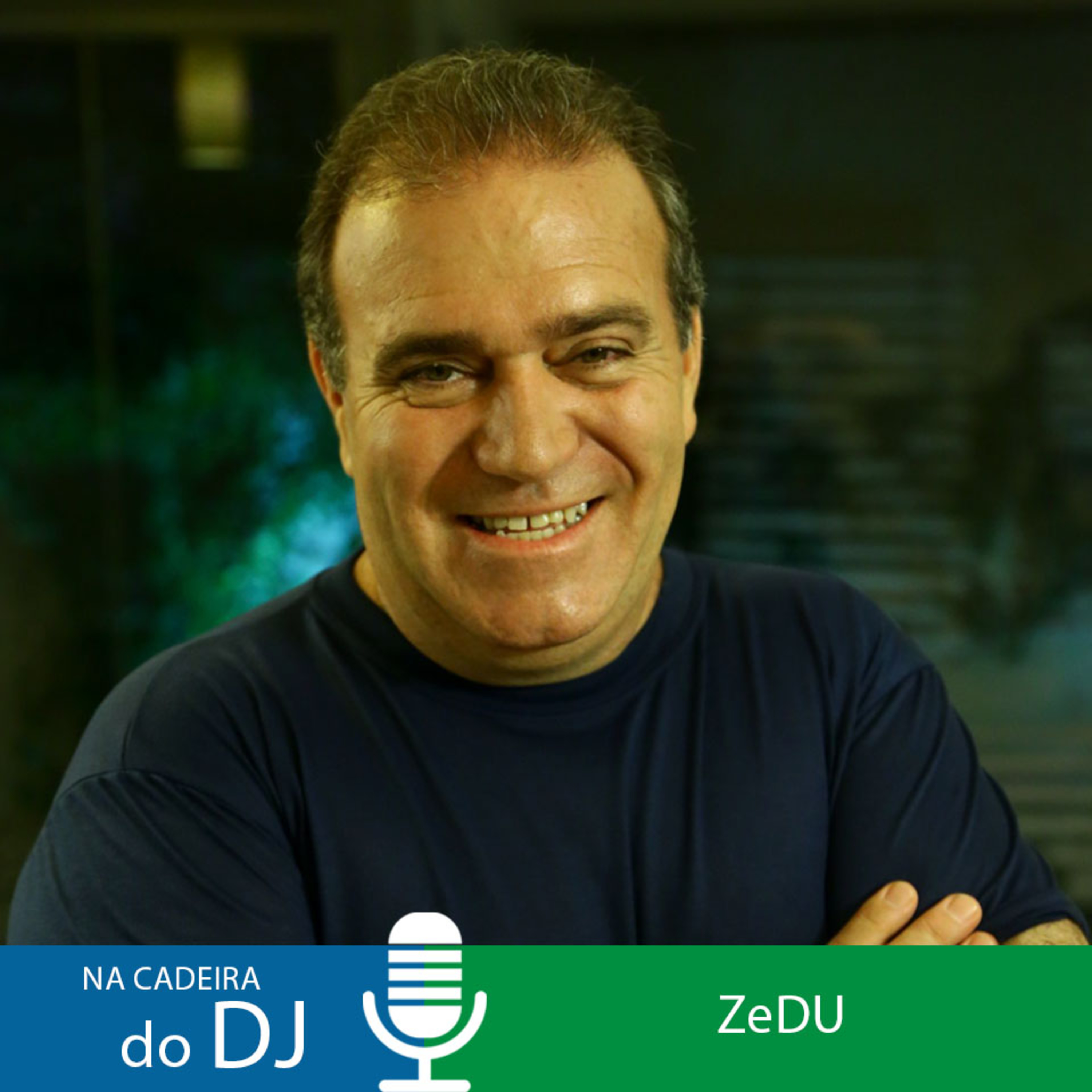 Na Cadeira do DJ com o apresentador, compositor e cantor ZeDu episode artwork