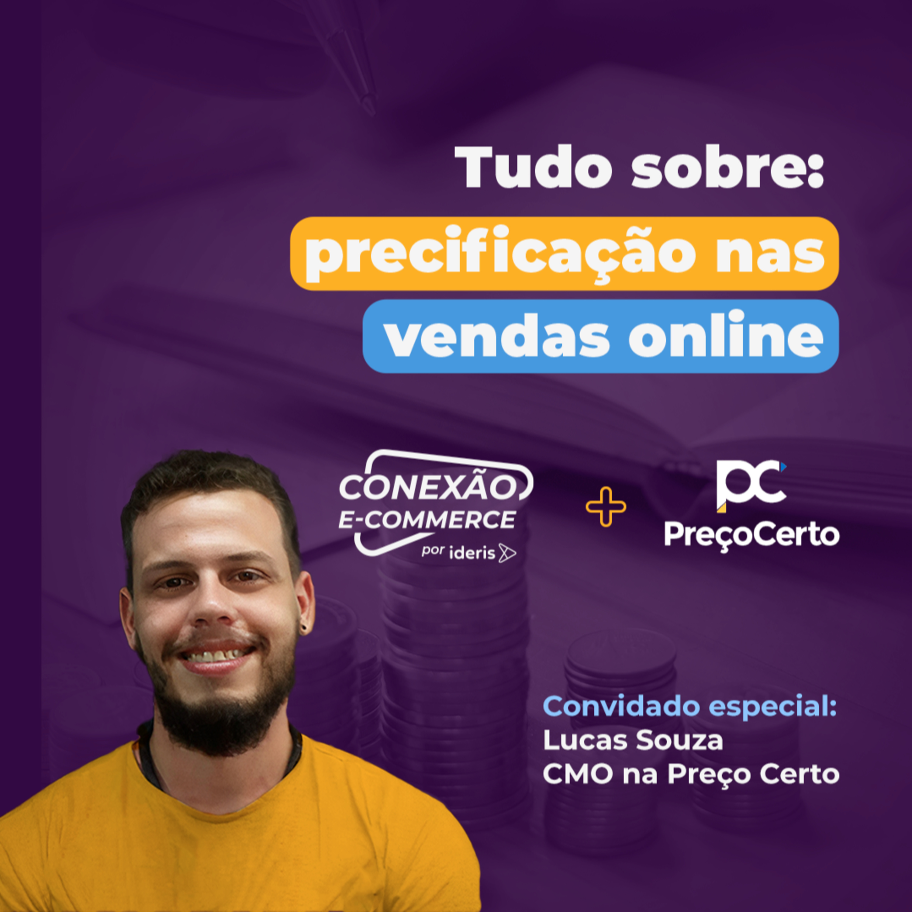 Conexão E-commerce, o podcast do Ideris