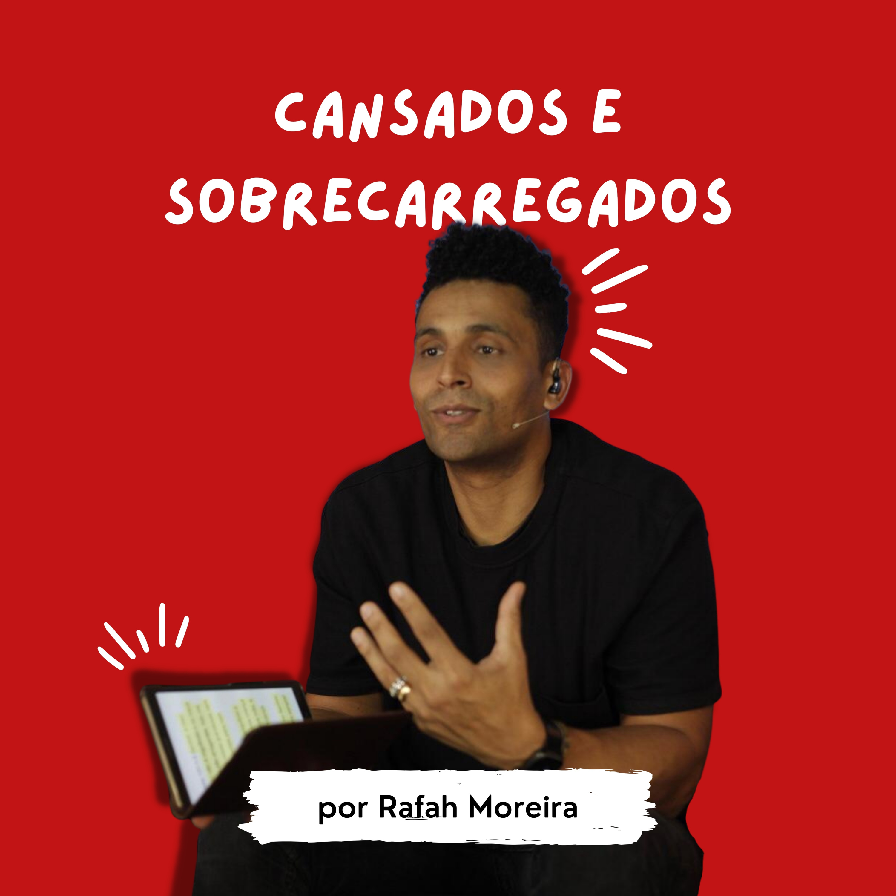 Cansados e Sobrecarregados episode artwork