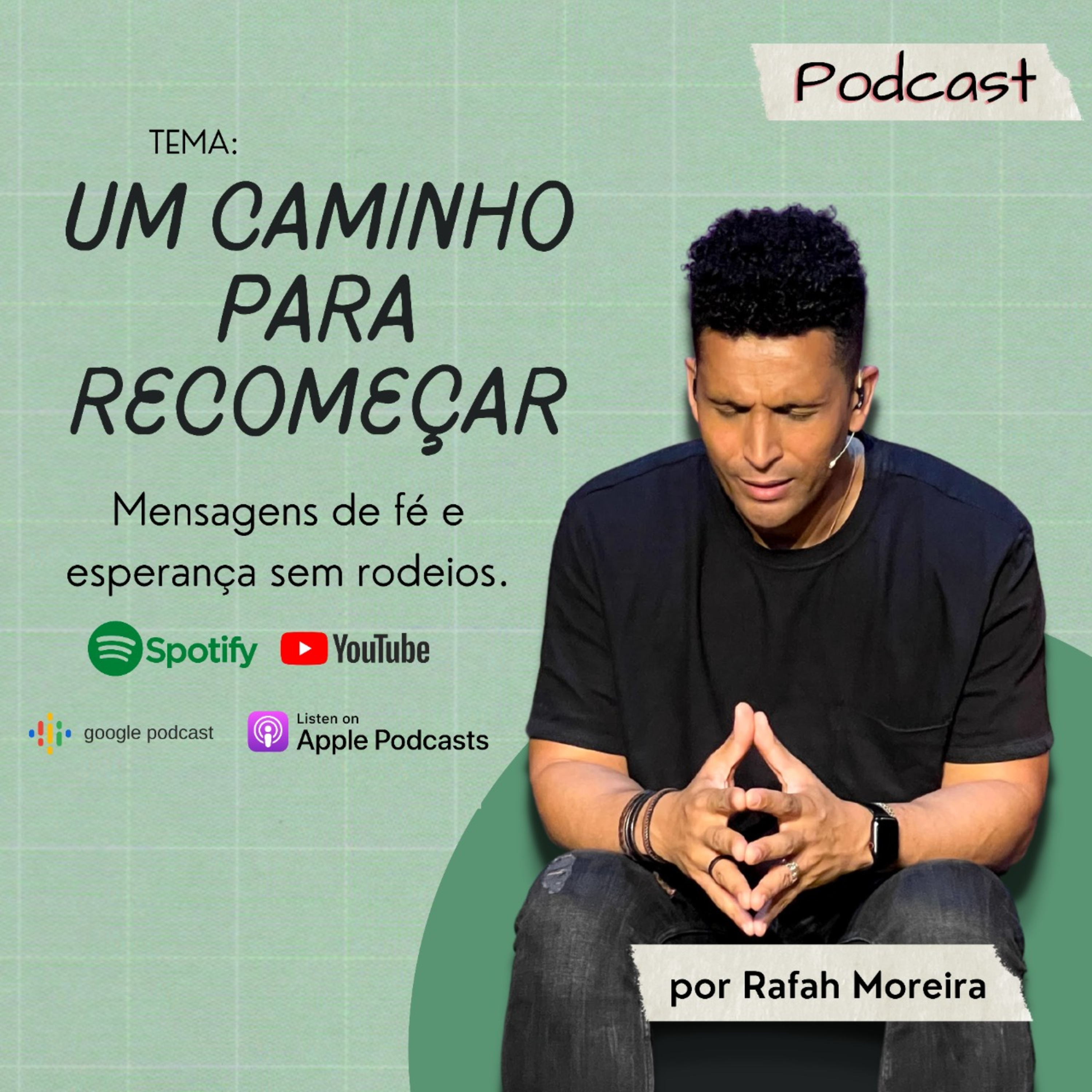 Um caminho para recomeçar episode artwork