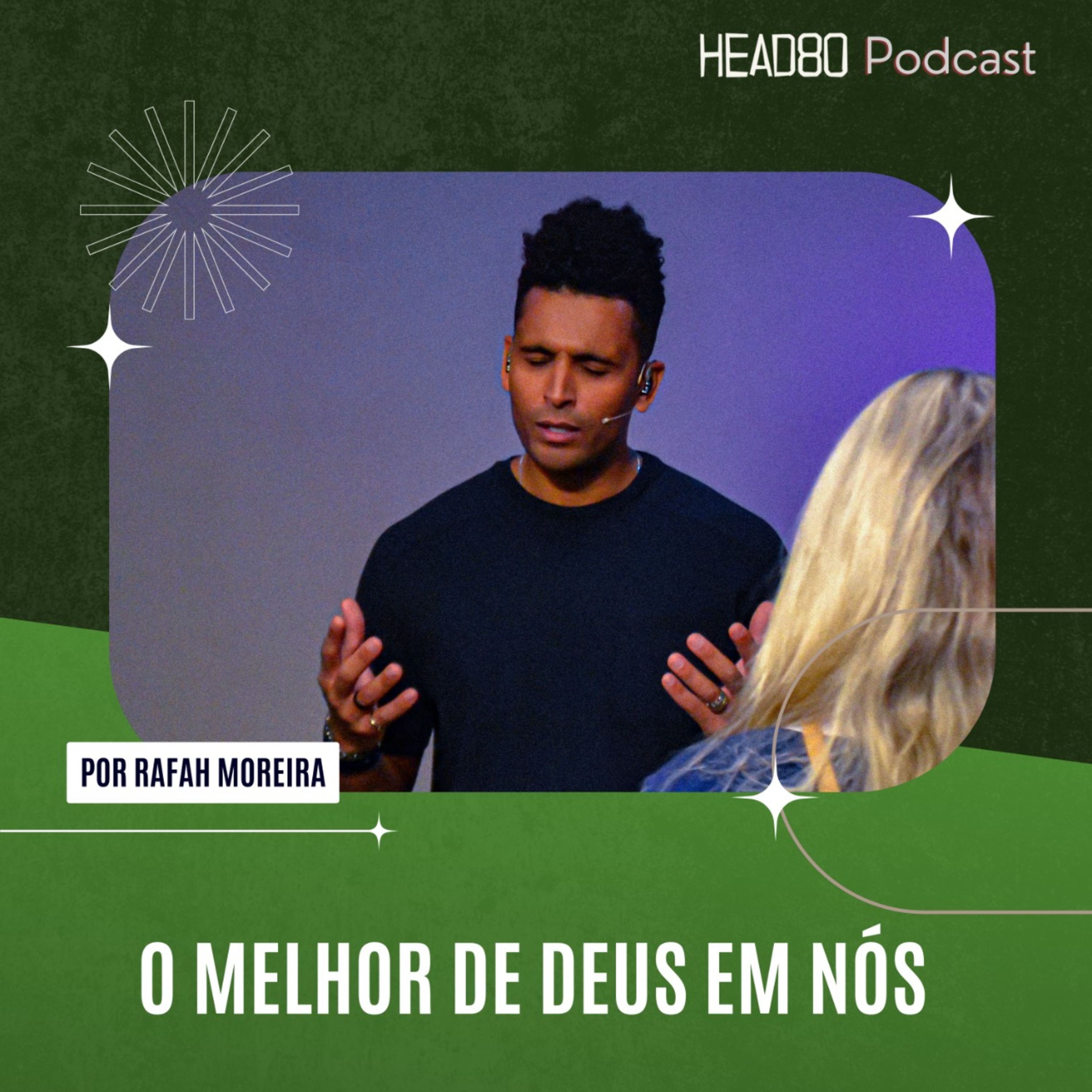 O melhor de Deus em nós episode artwork