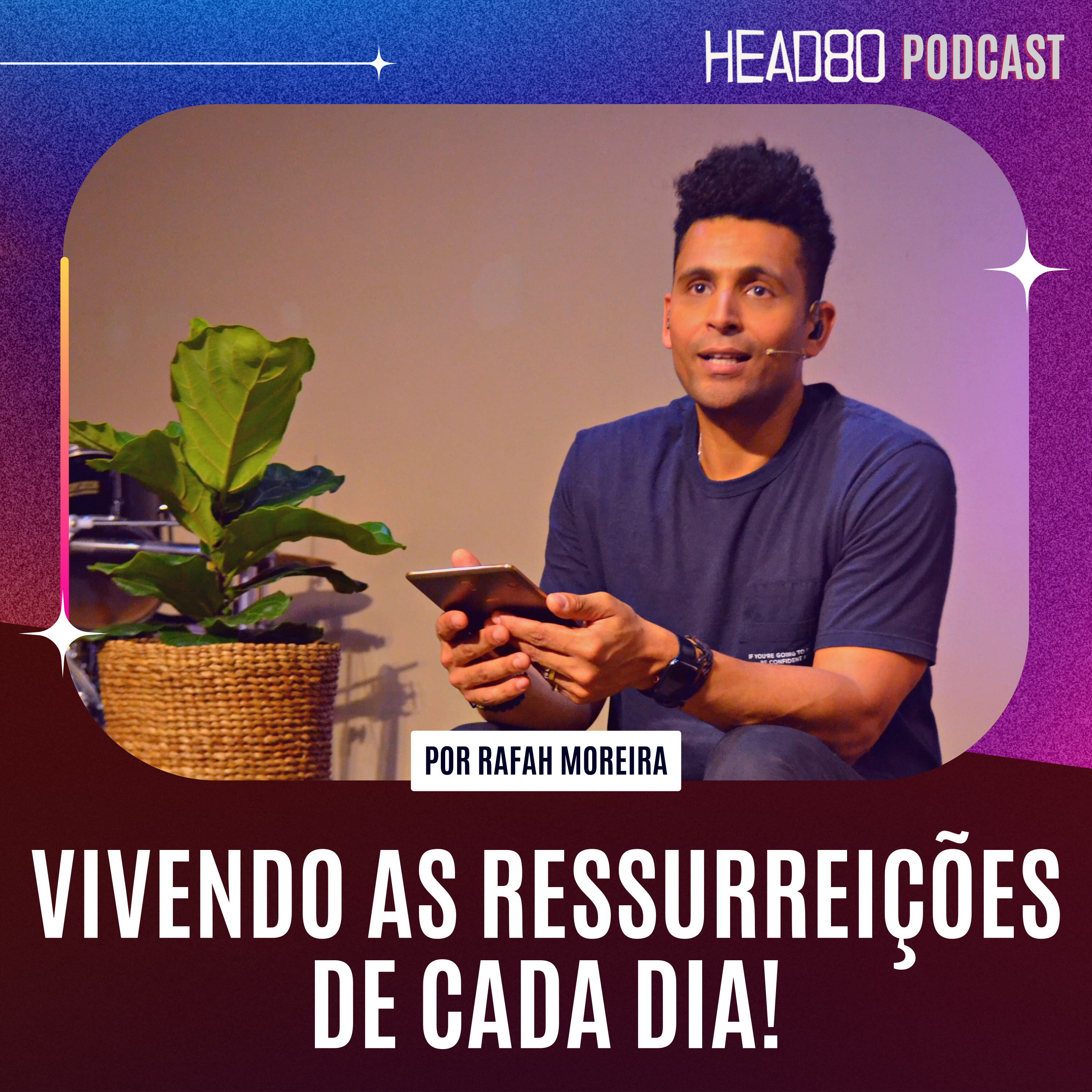 Vivendo as ressurreições de cada dia! episode artwork