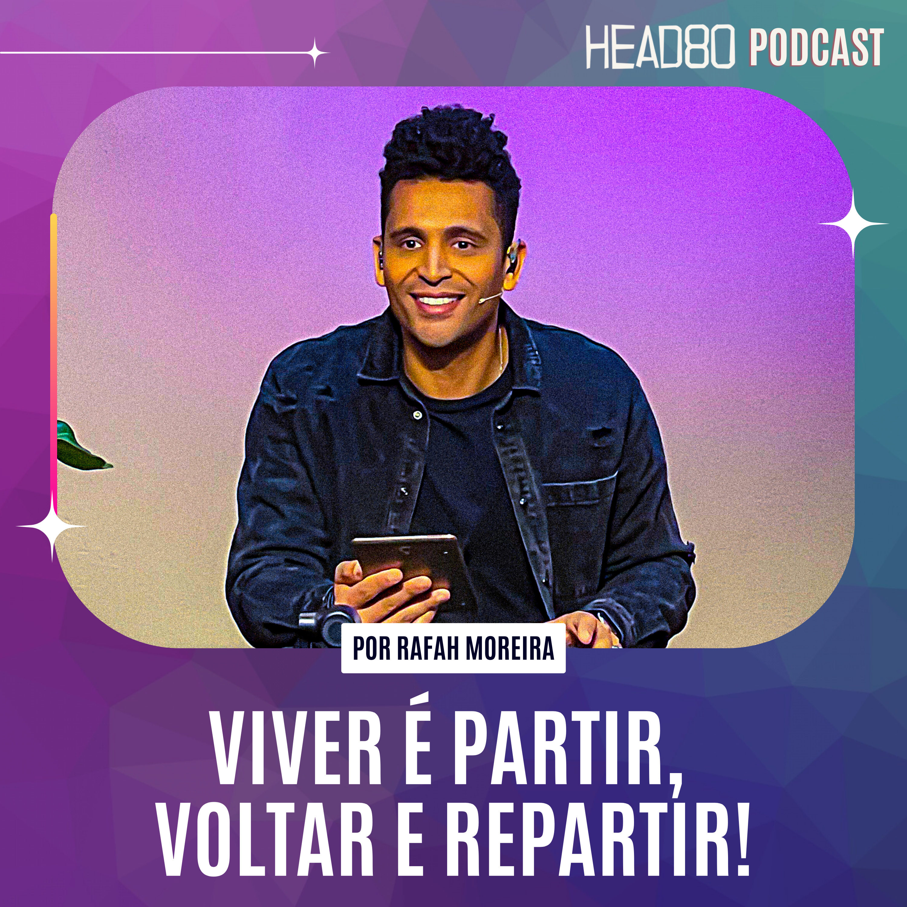 Viver é partir, voltar e repartir! episode artwork