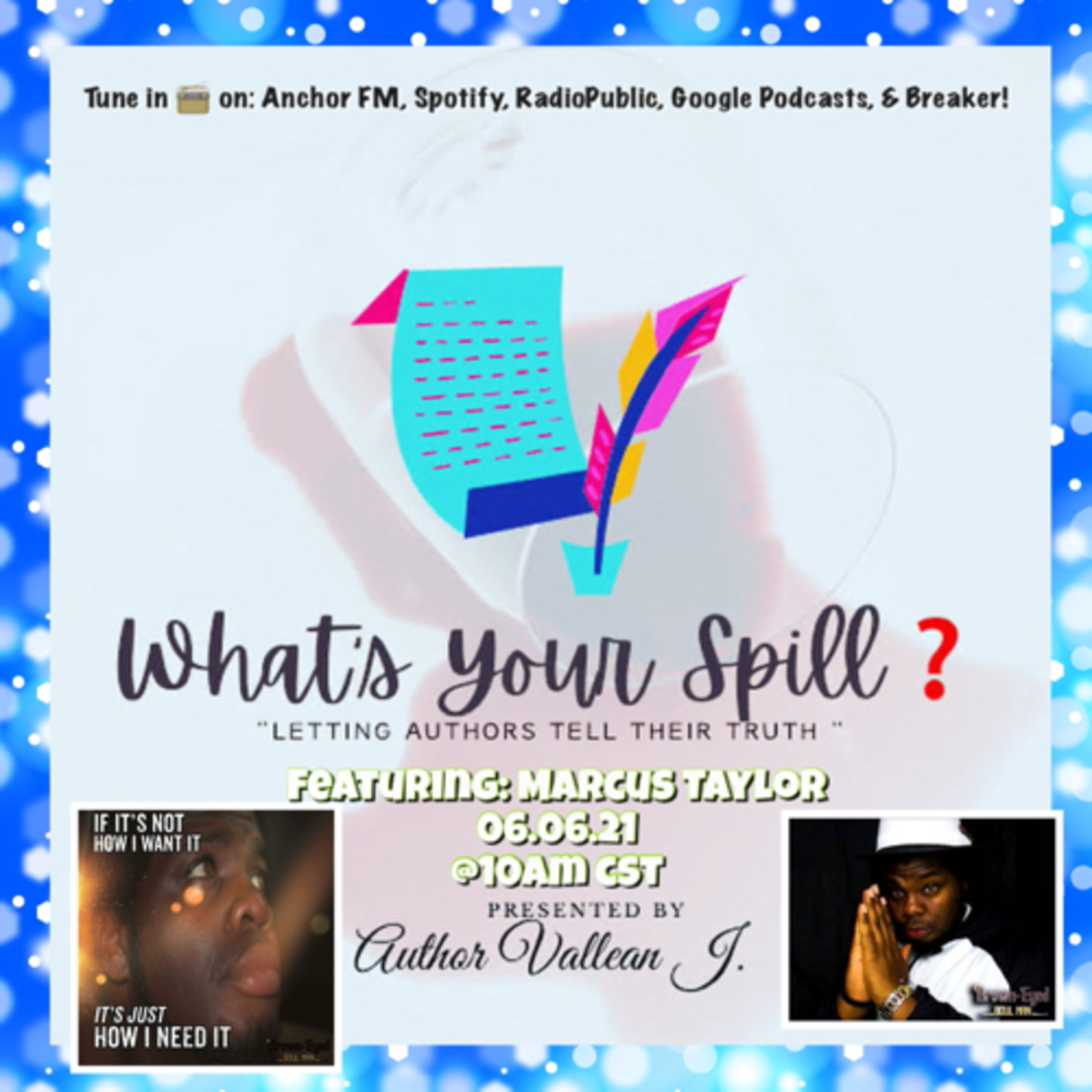 What’s Your Spill?