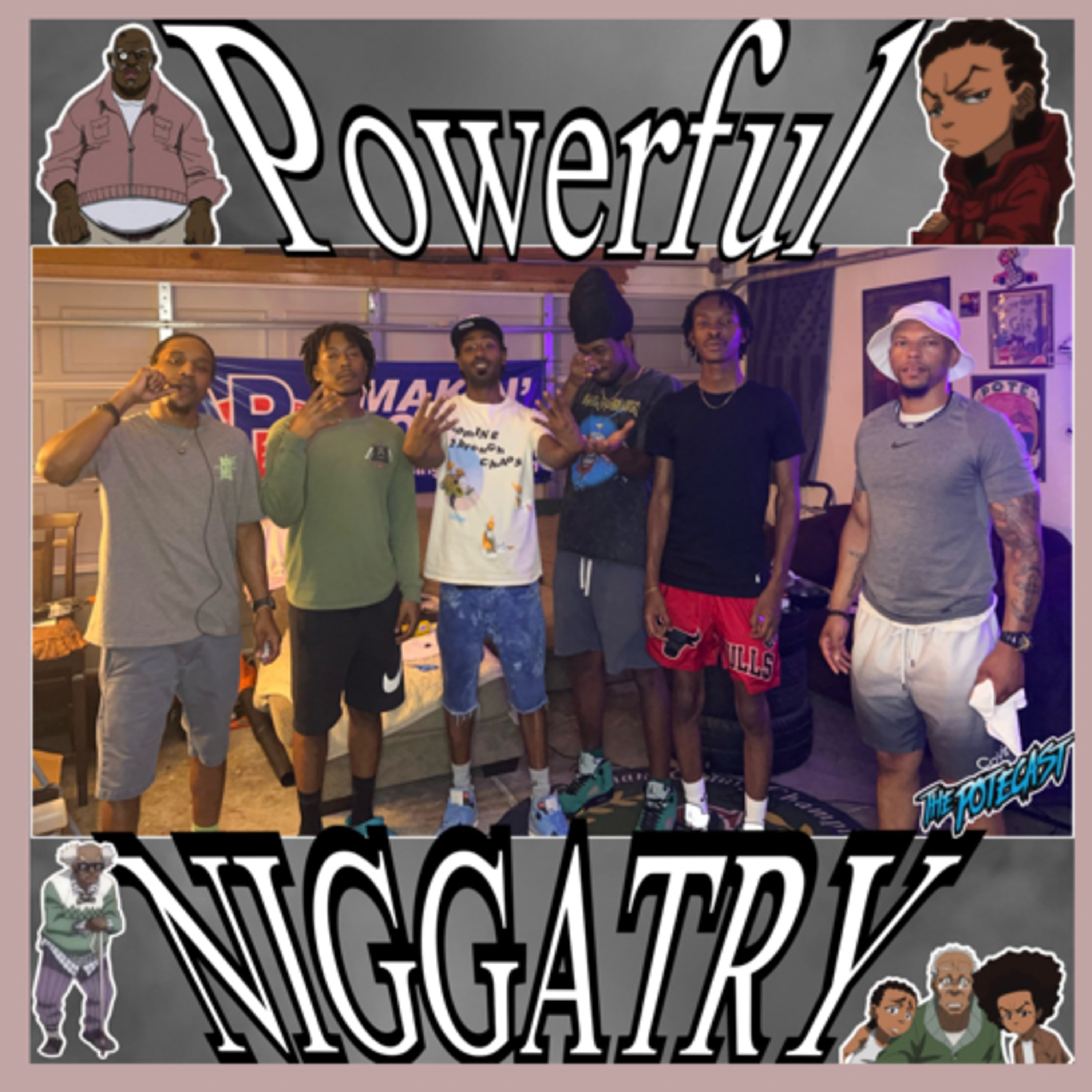 The Potecast