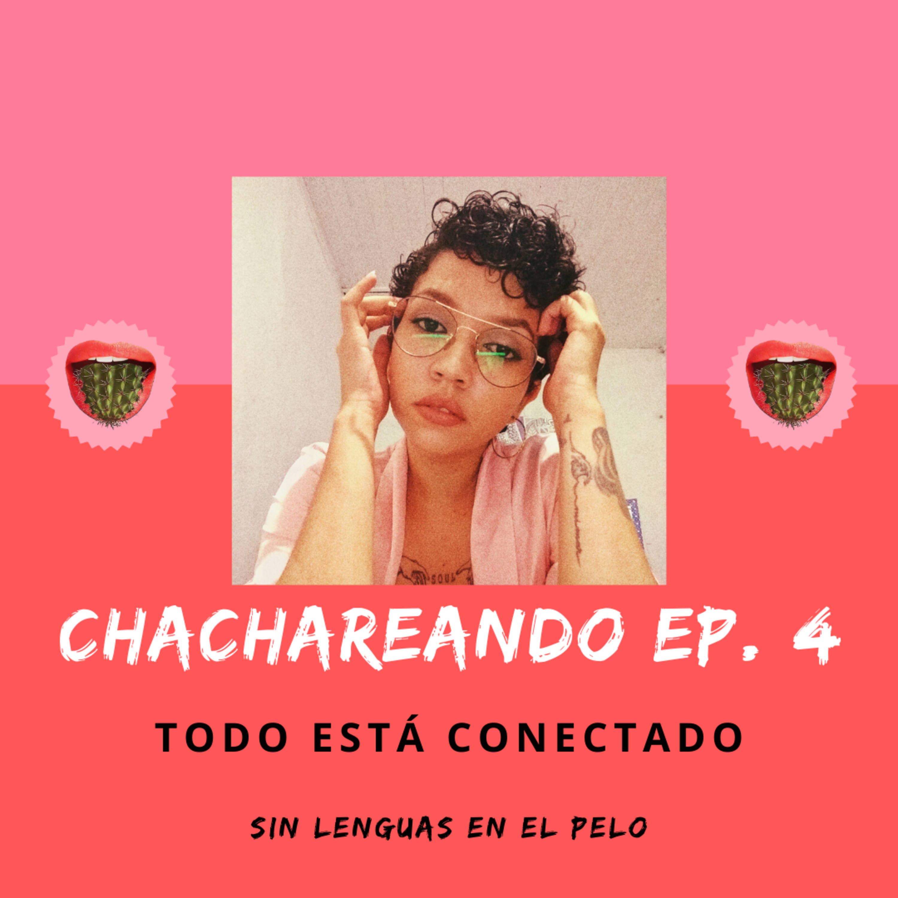 Sin Lenguas En El Pelo