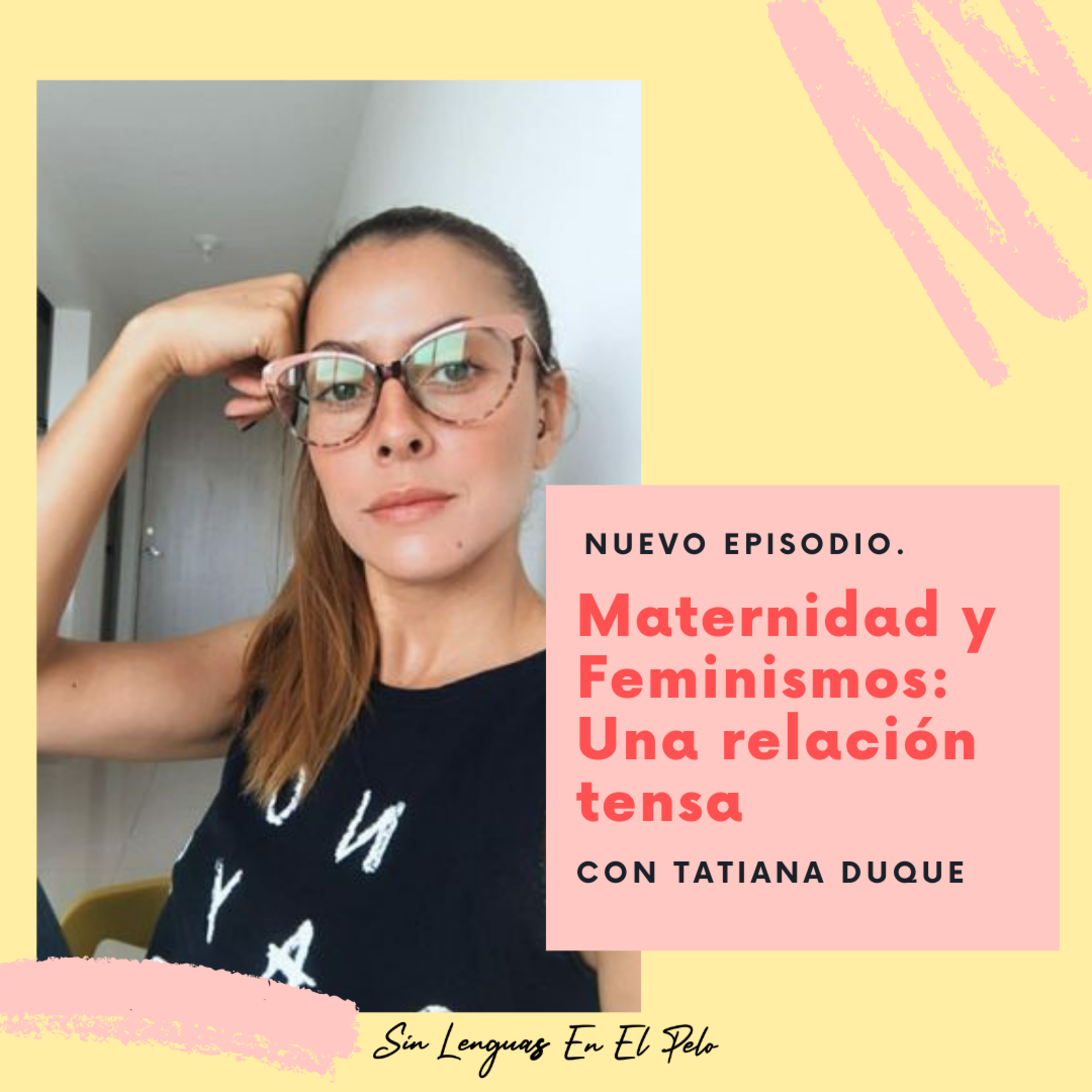 Sin Lenguas En El Pelo