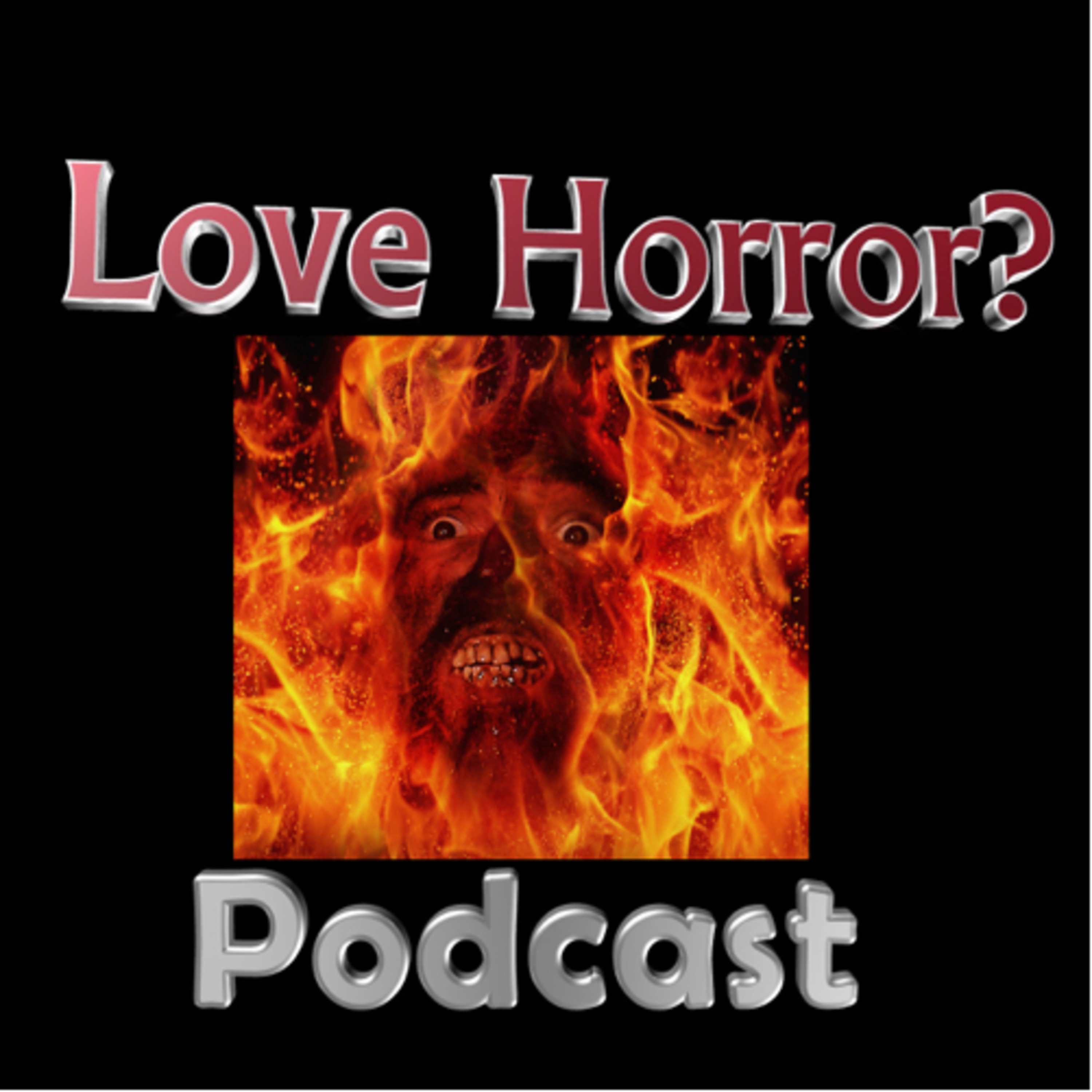 Love Horror? Podcast