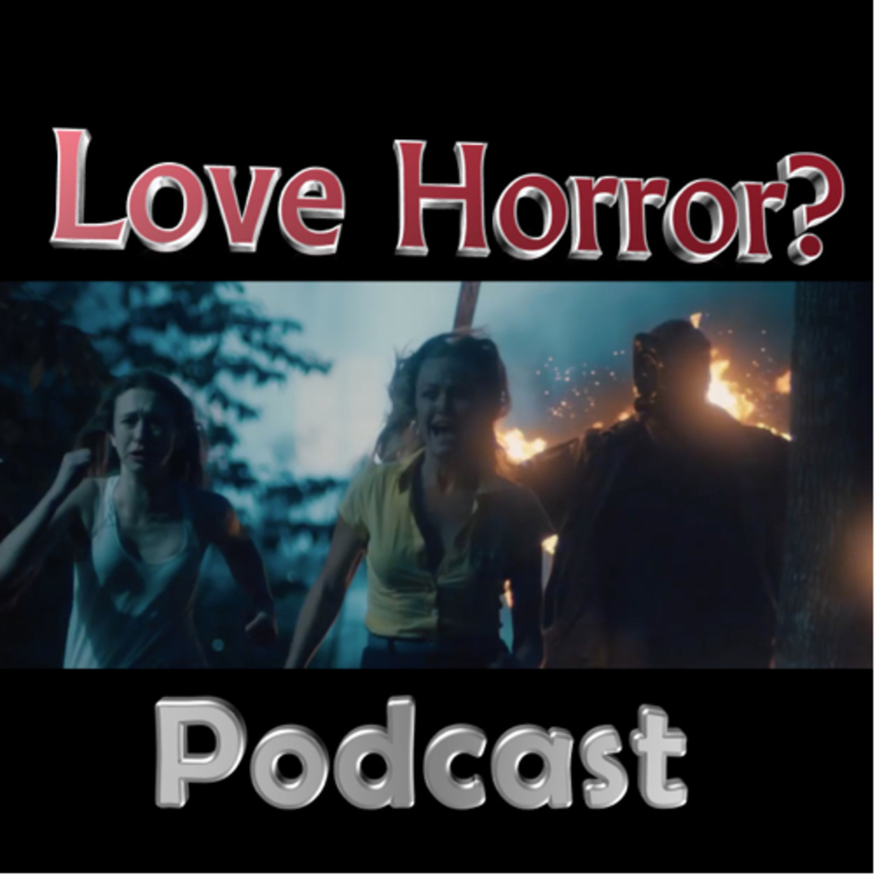 Love Horror? Podcast