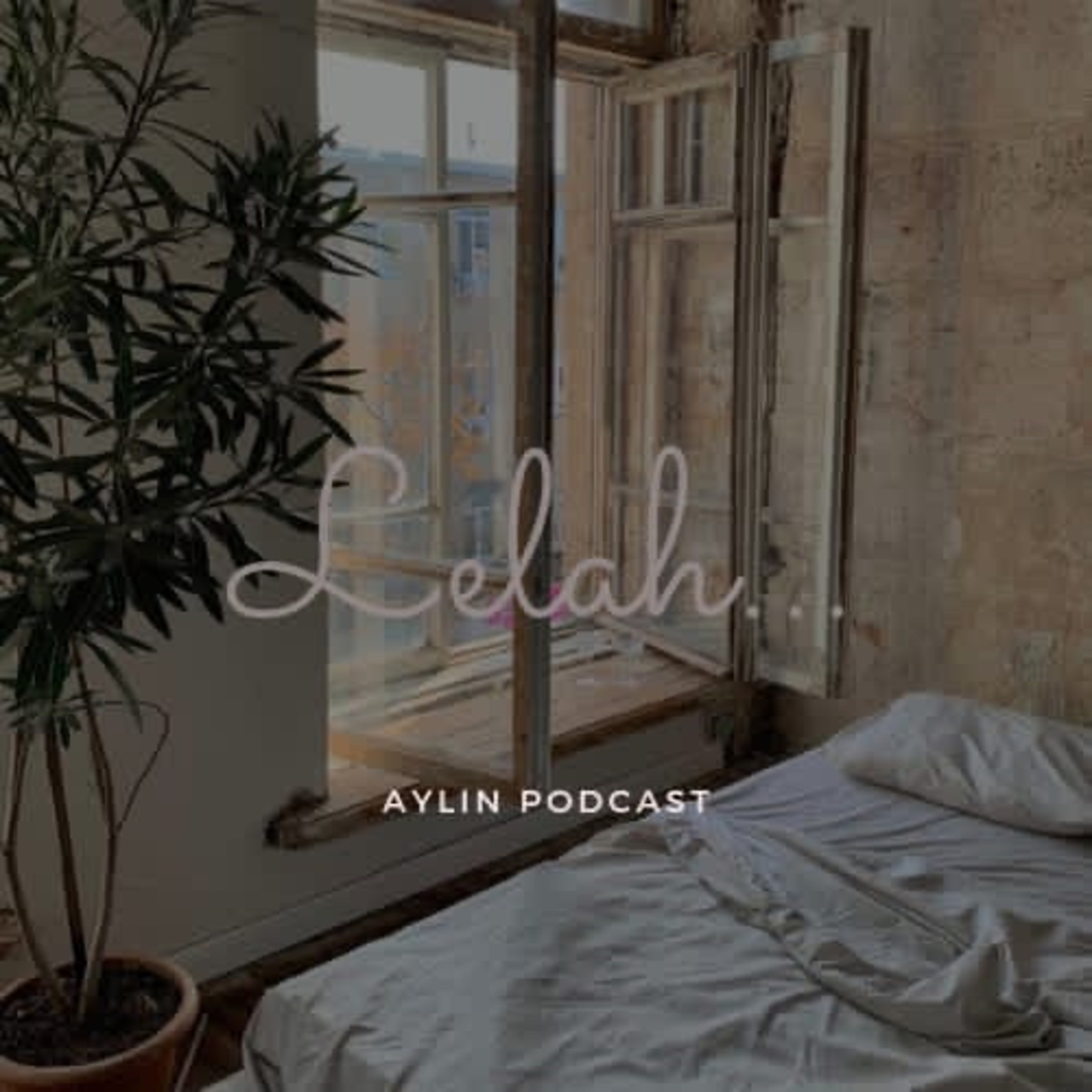 Aylin Podcast