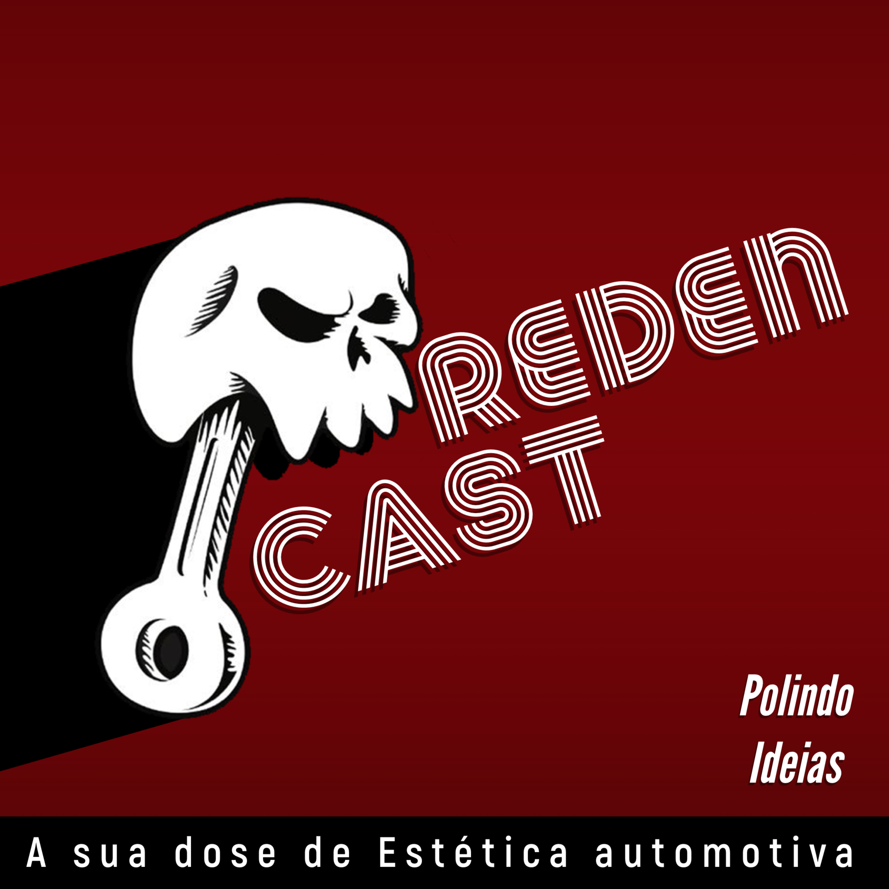 REDENCAST • Polindo Idéias •