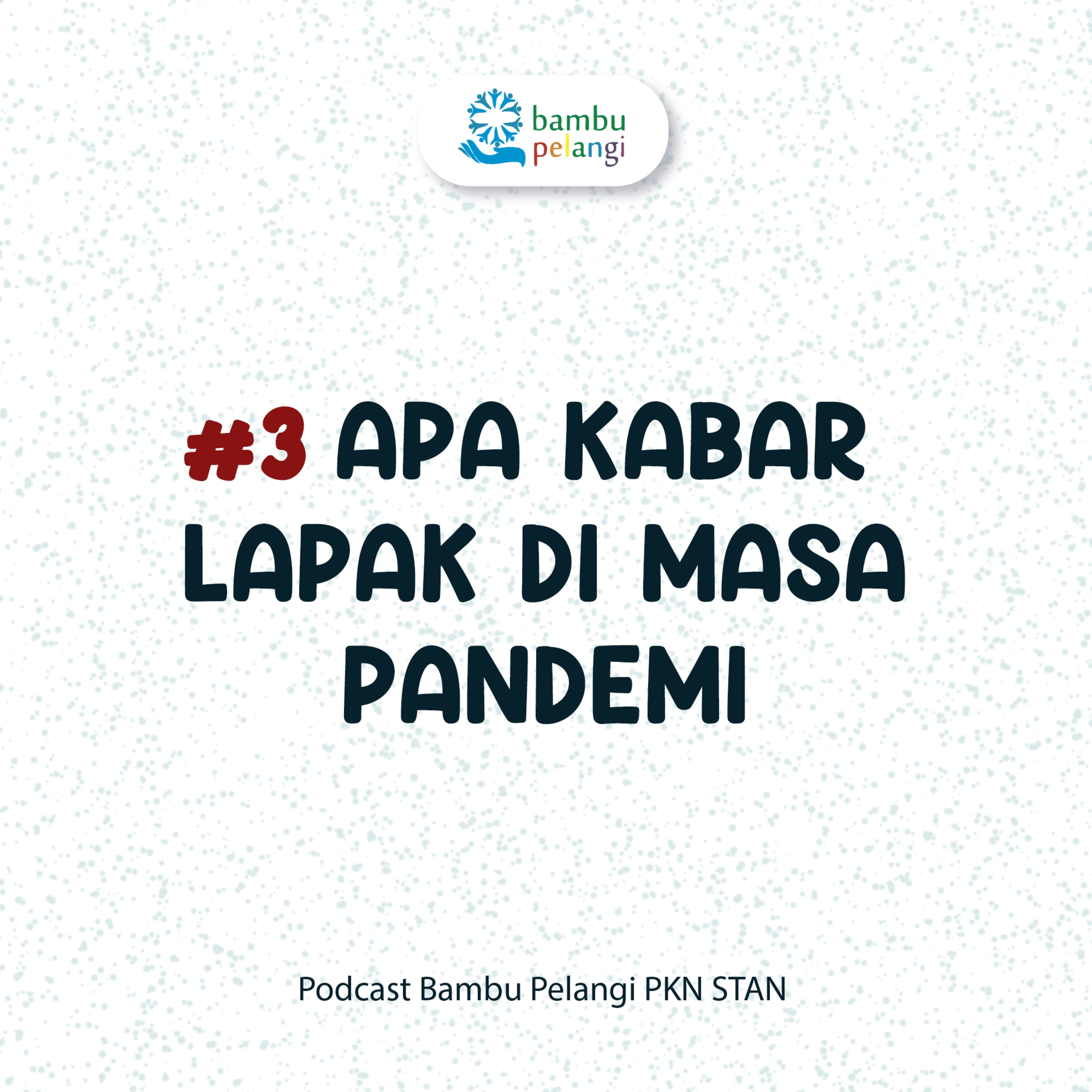 #3 Apa Kabar Lapak di Masa Pandemi episode artwork