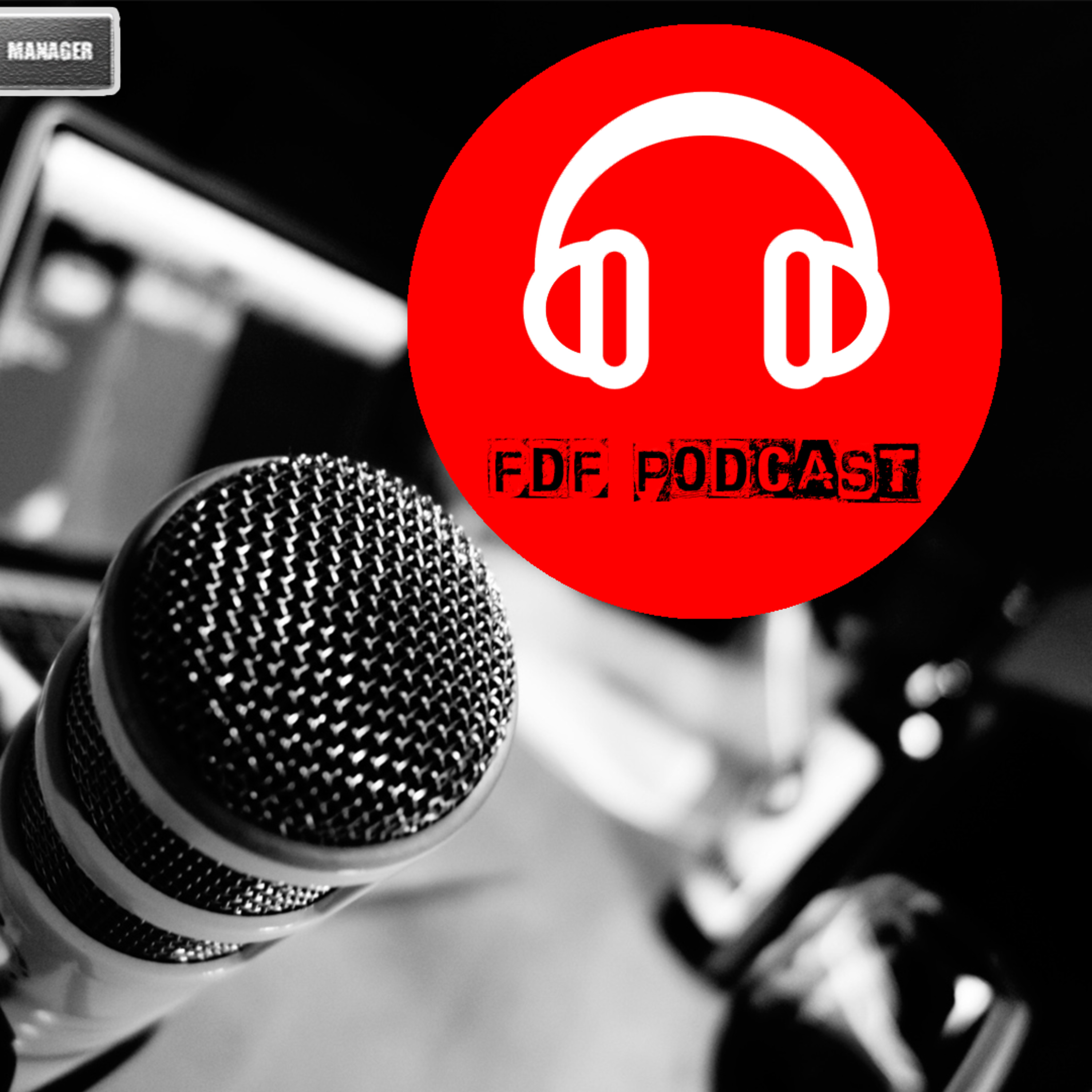 FDF PODCAST