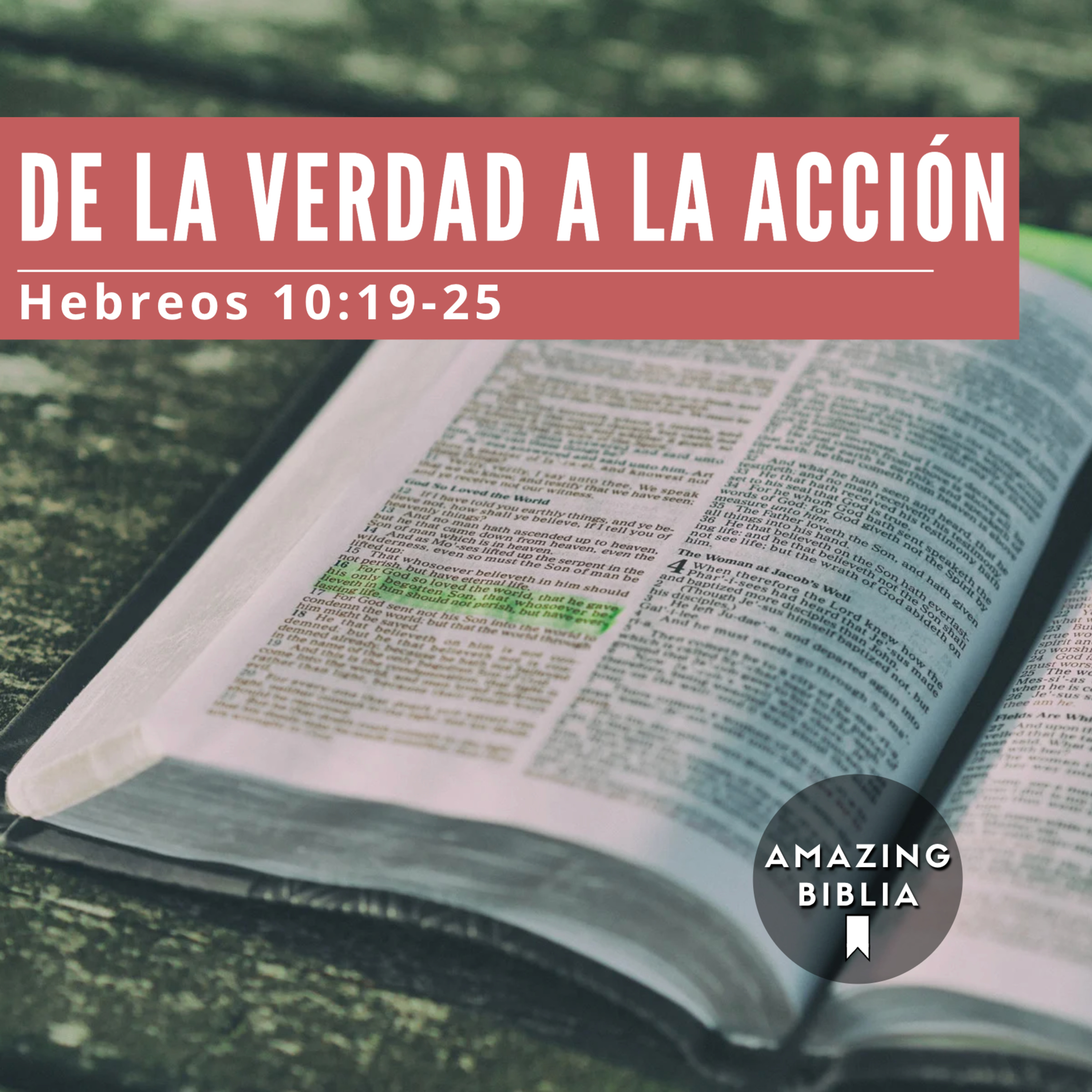 De la verdad a la acción - Hebreos 10:19-25 episode artwork