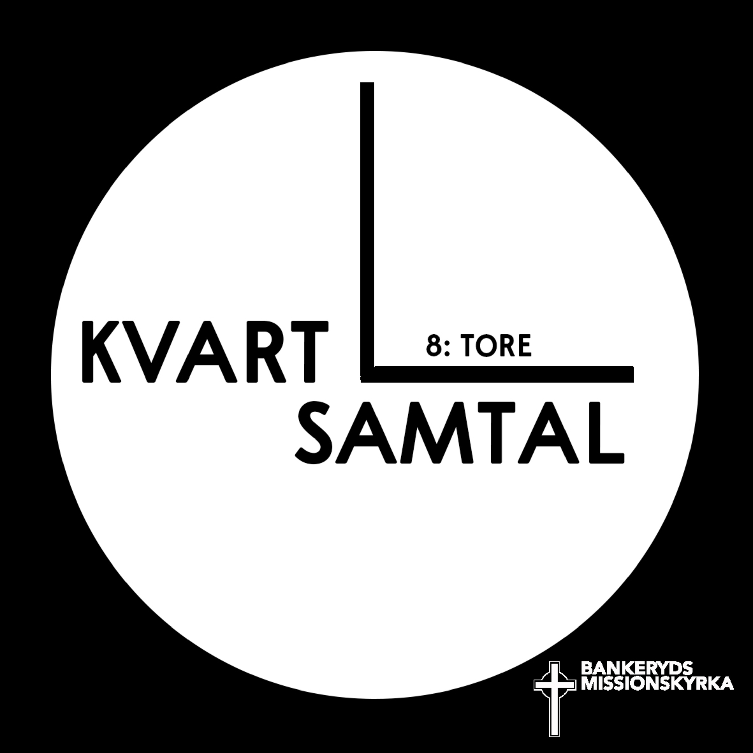 Kvartsamtal: Tore