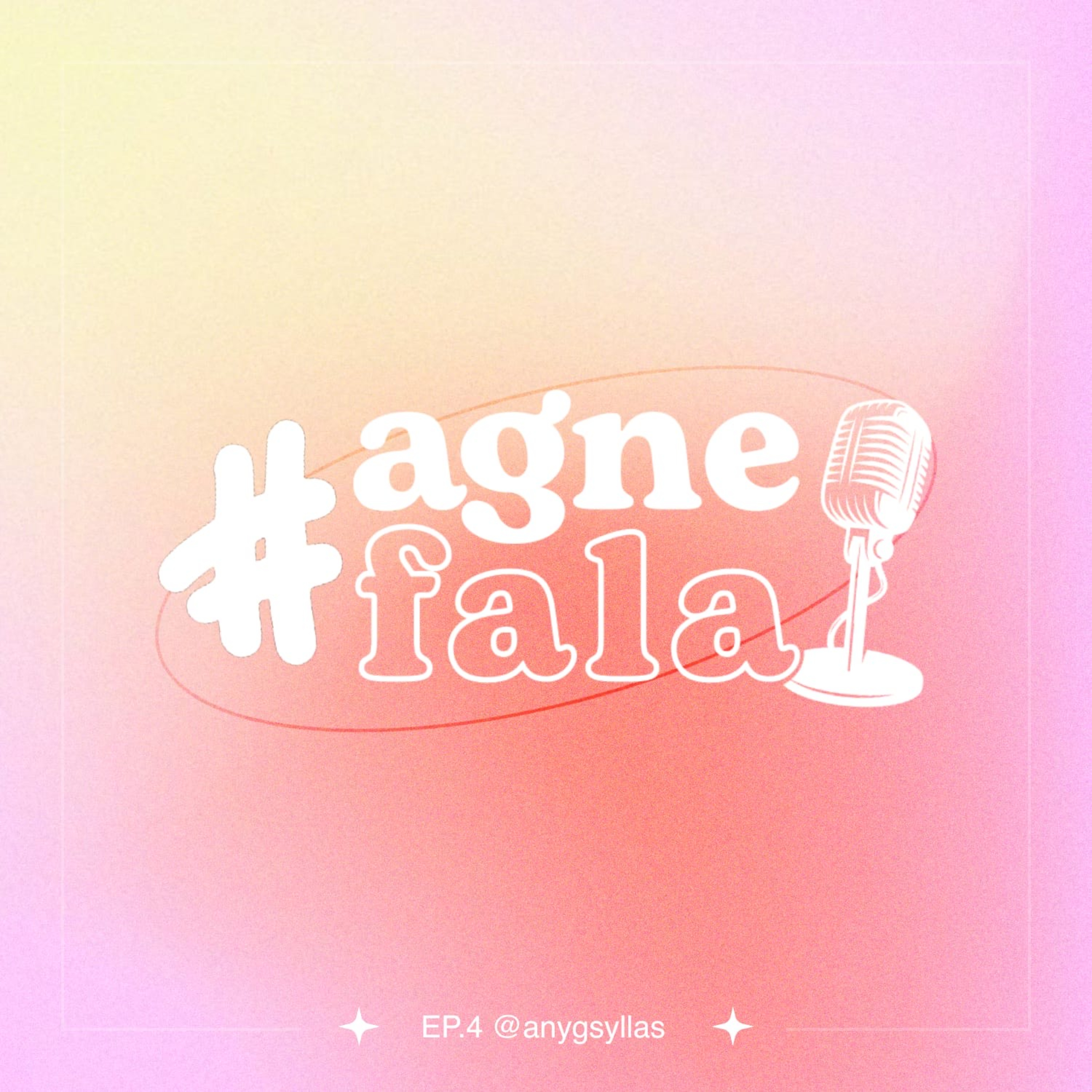 #AGNEFala com Smaylon episode artwork