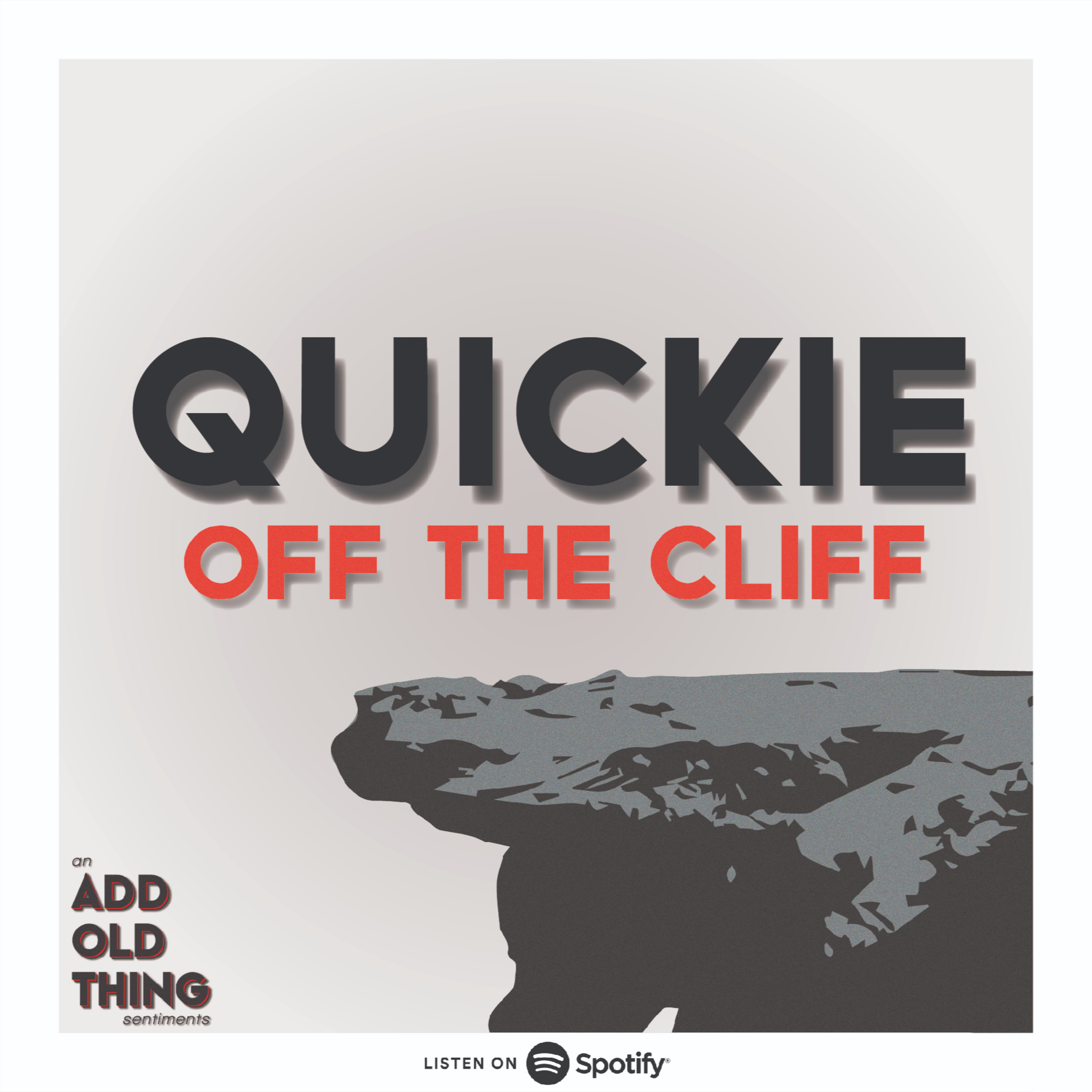 Episode 6: Quickie Off The Cliff episode artwork