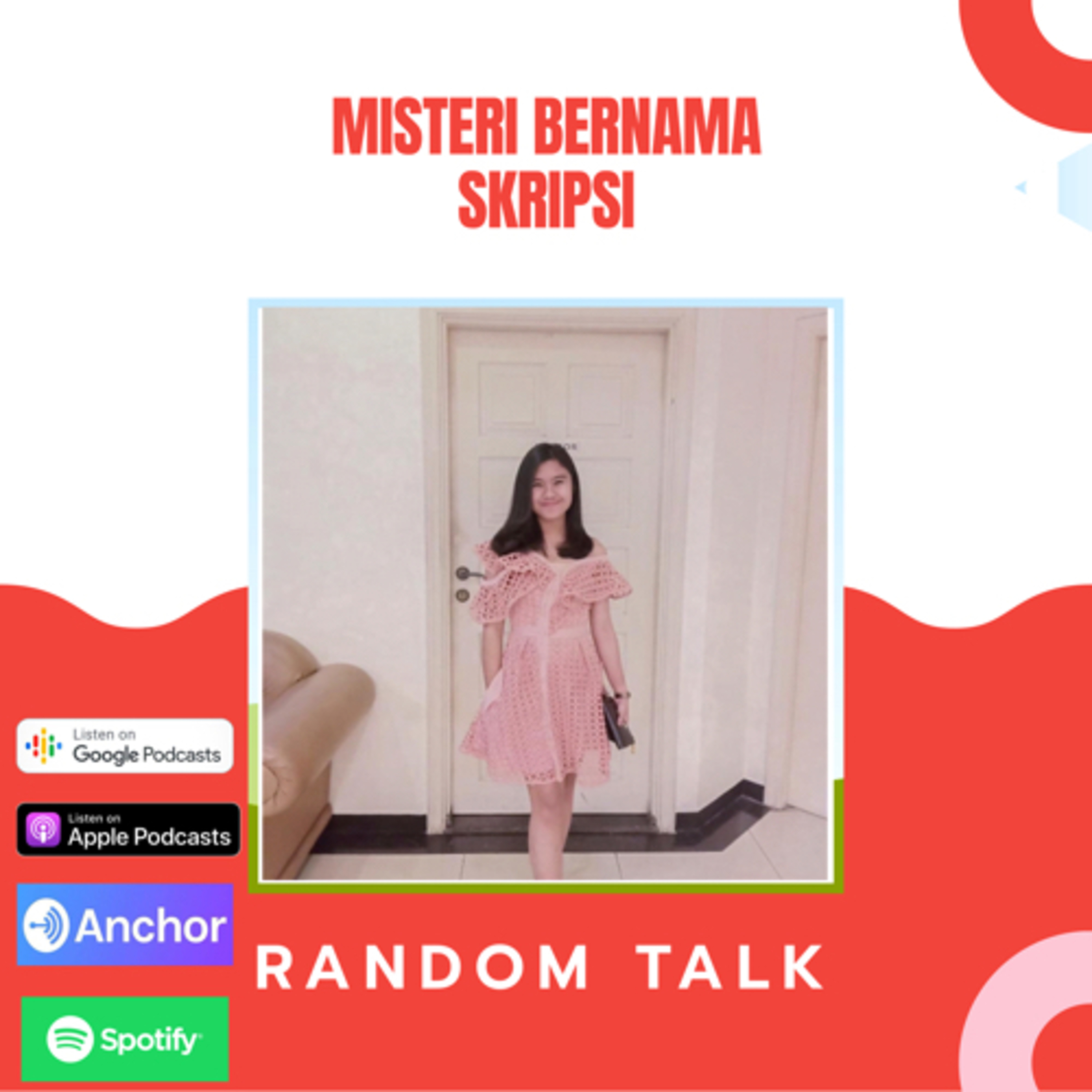 Eps 3. Random Talk, Misteri Bernama Skripsi !!! episode artwork