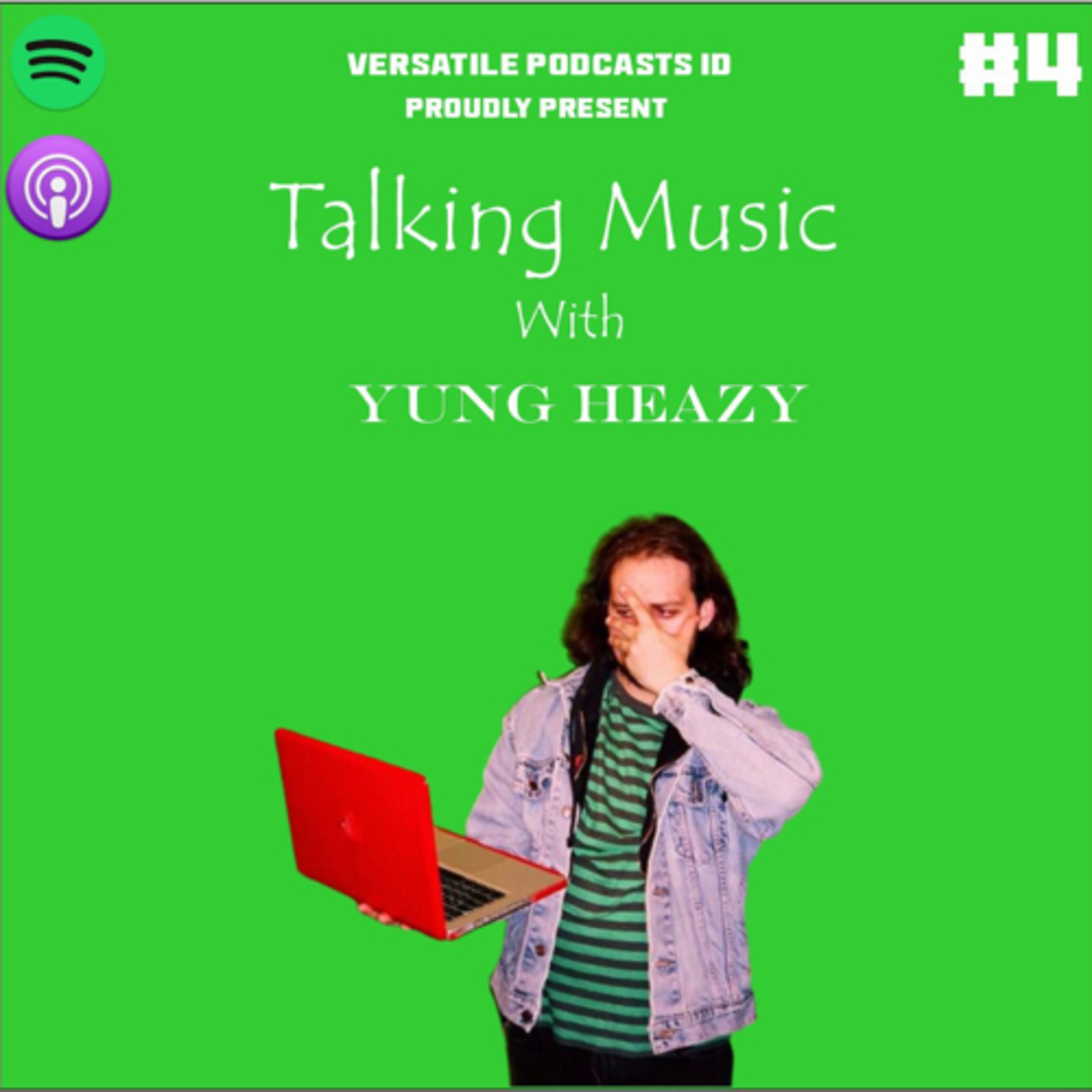 Versatile Episode Special with Yung Heazy (Canada) episode artwork