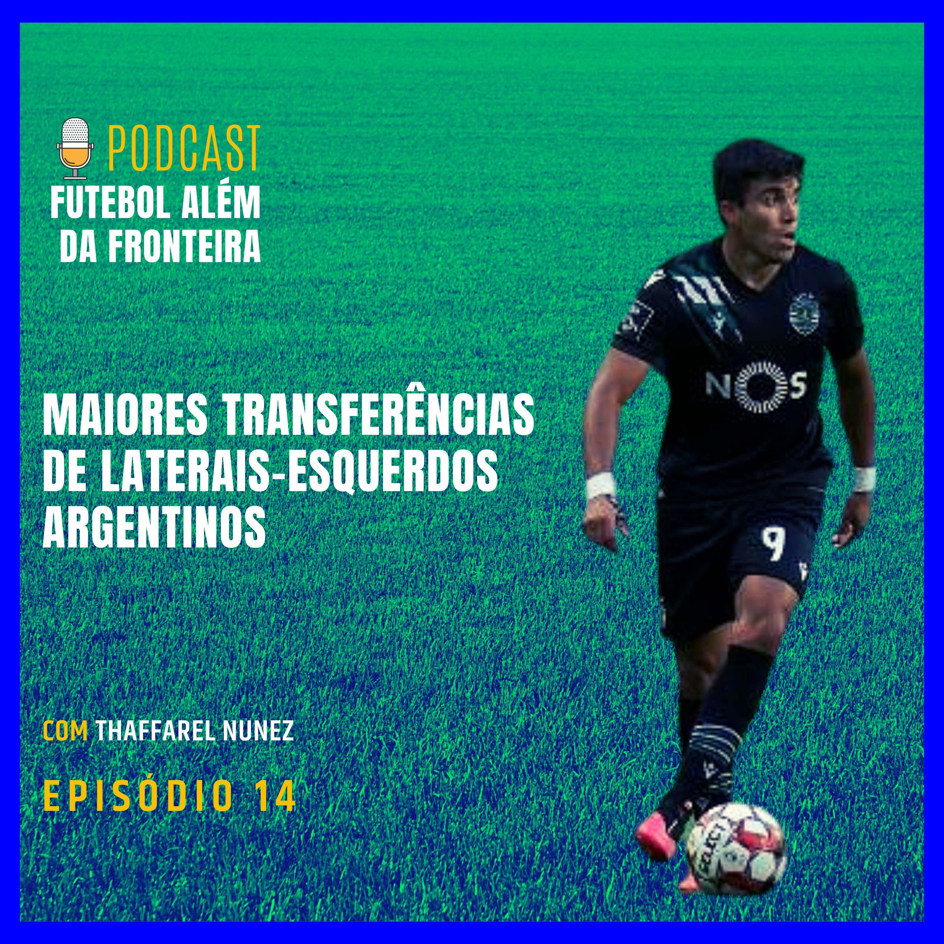 Futebol Além da Fronteira