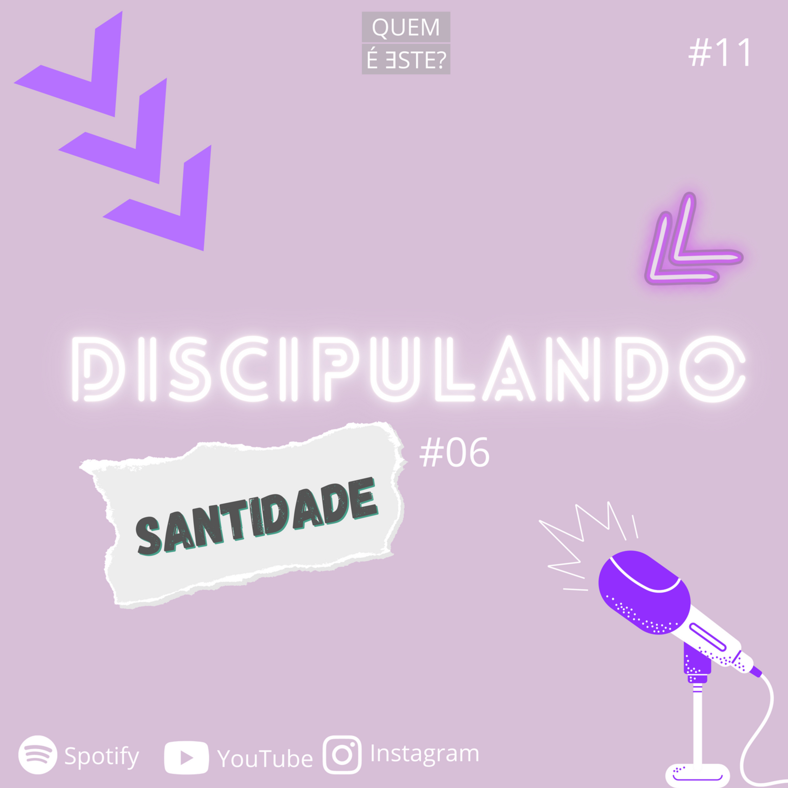 #11 Discipulando: SANTIDADE - Thalya episode artwork