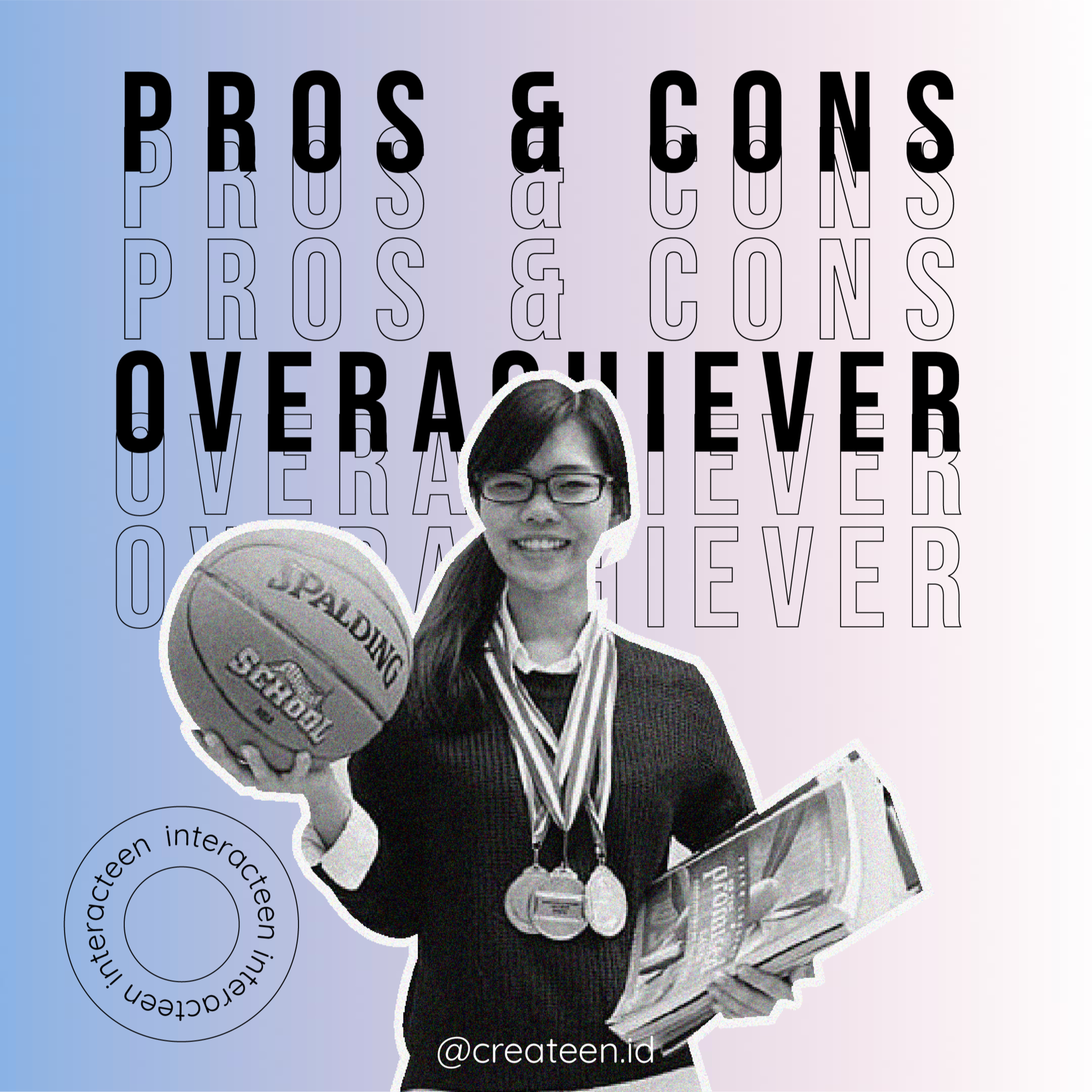 InteracTeen Eps 1 - Pros & Cons of Being an Overachiever episode artwork