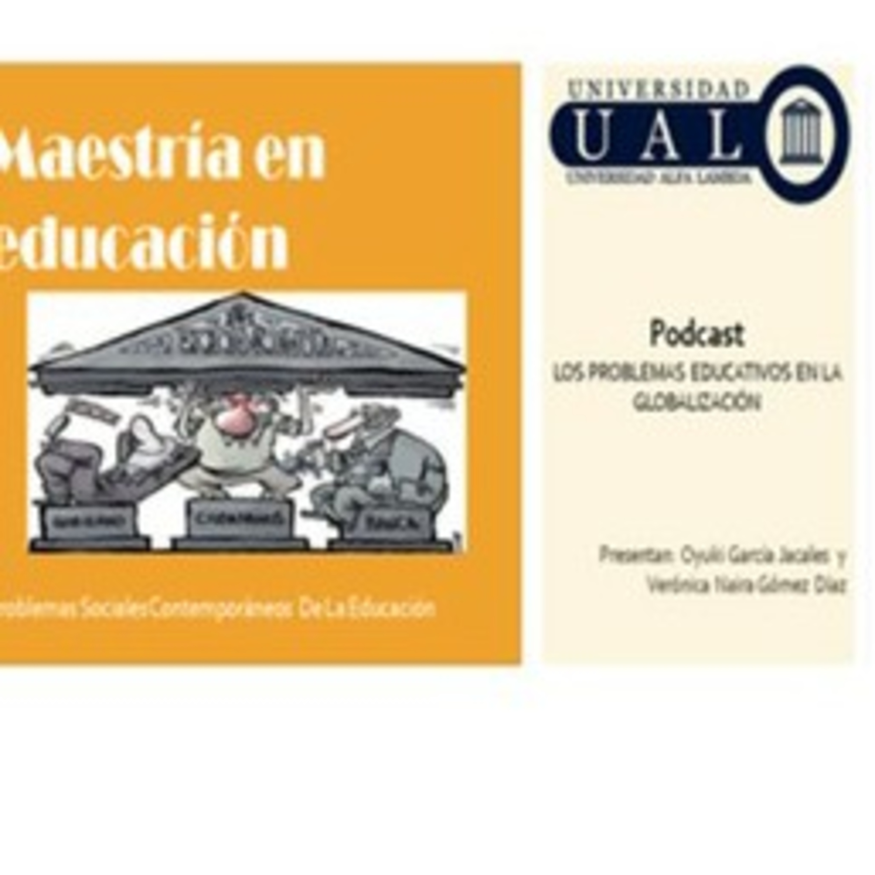 Problemas educativo en la globalización  episode artwork