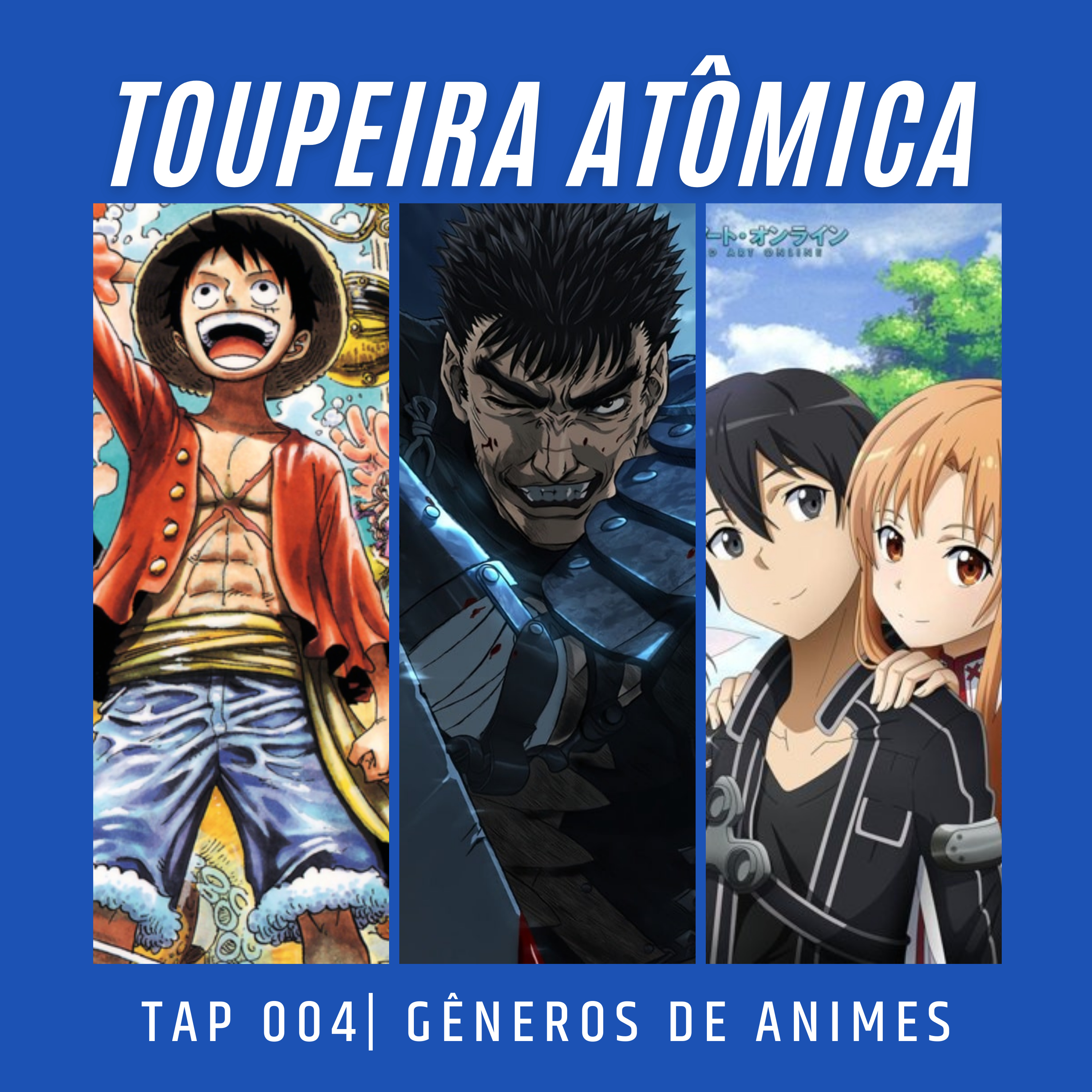Toupeira Atômica Podcast!