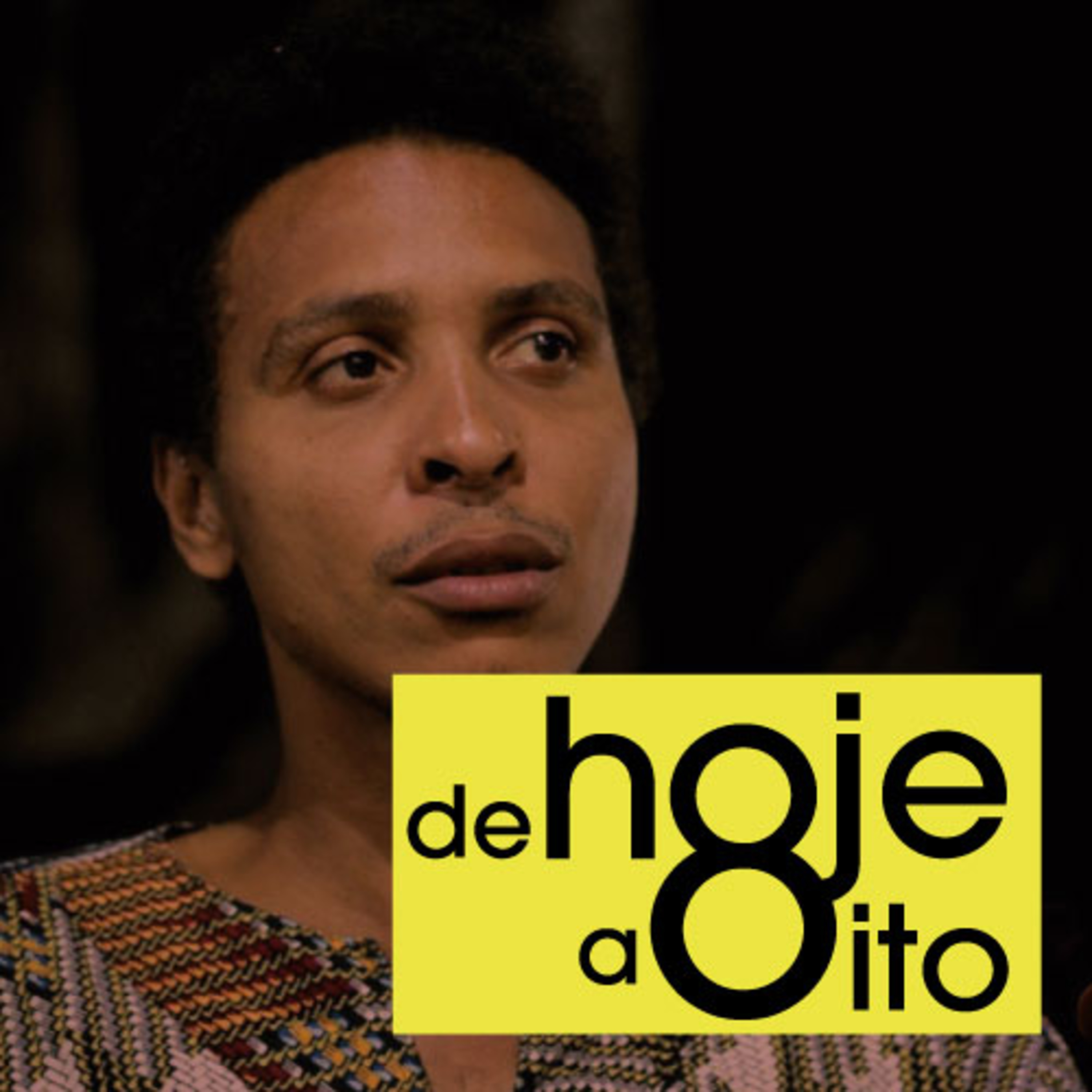 De Hoje a Oito