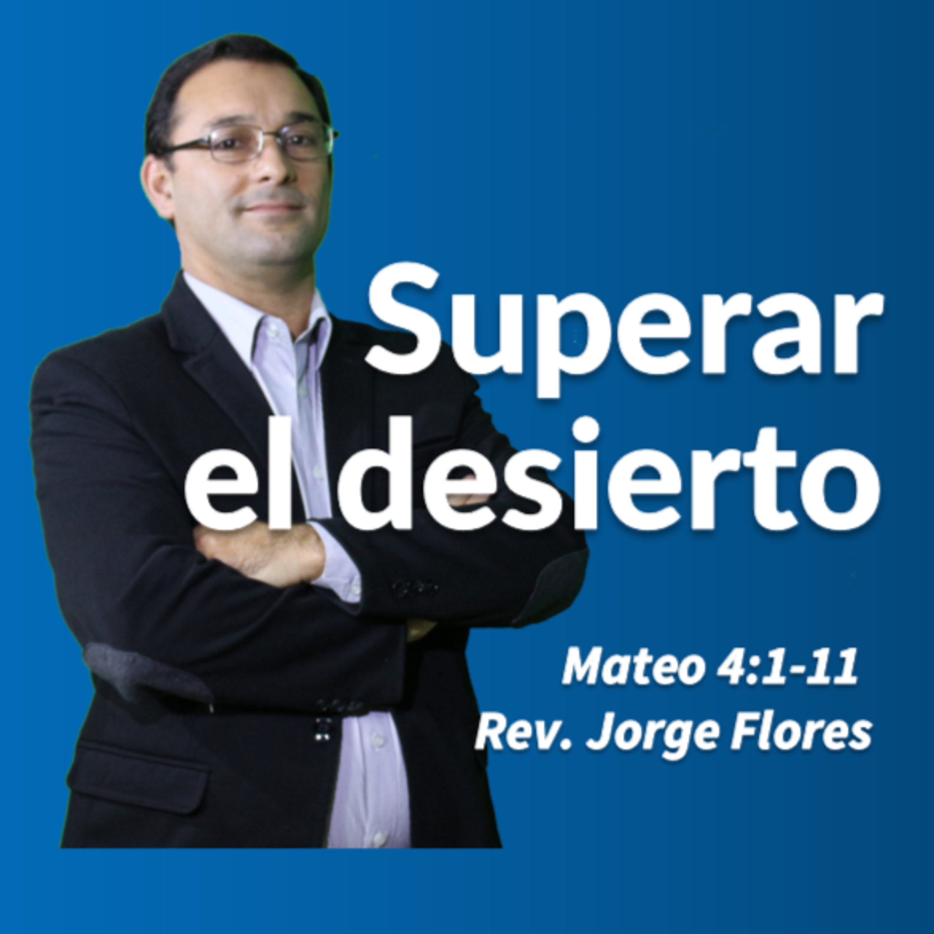 Superar el desierto episode artwork