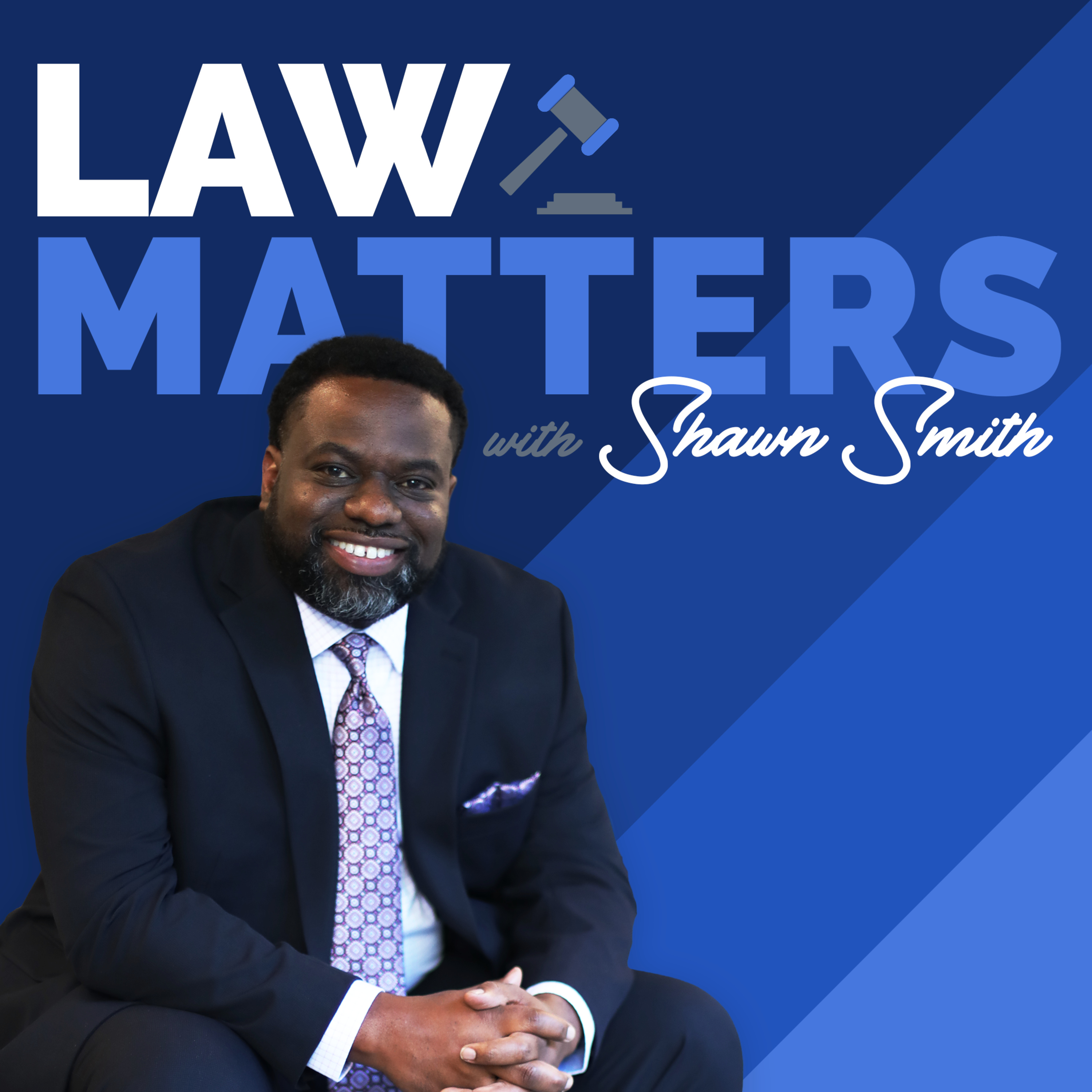 Law Matters with Shawn Smith