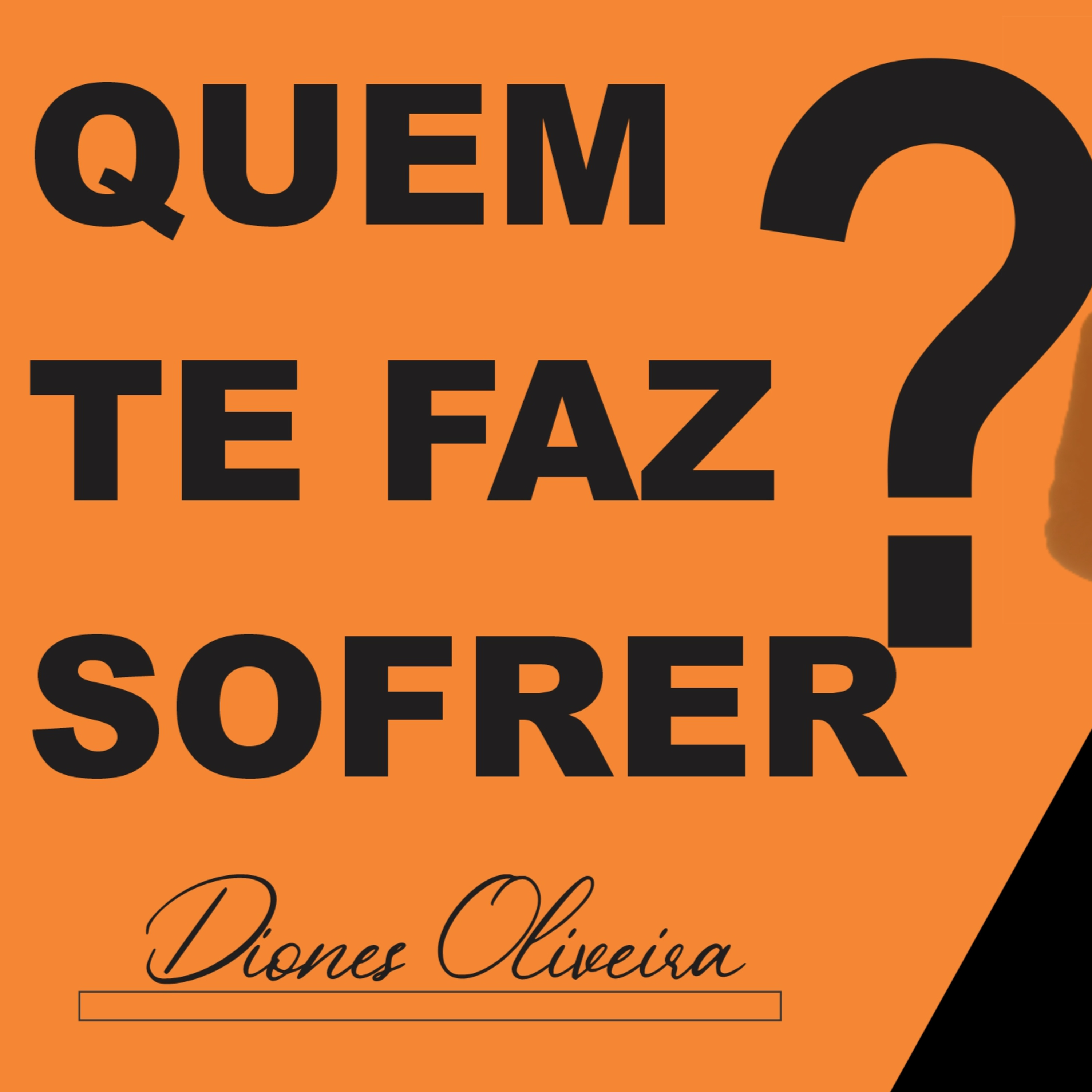 QUEM TE FAZ SOFRER episode artwork