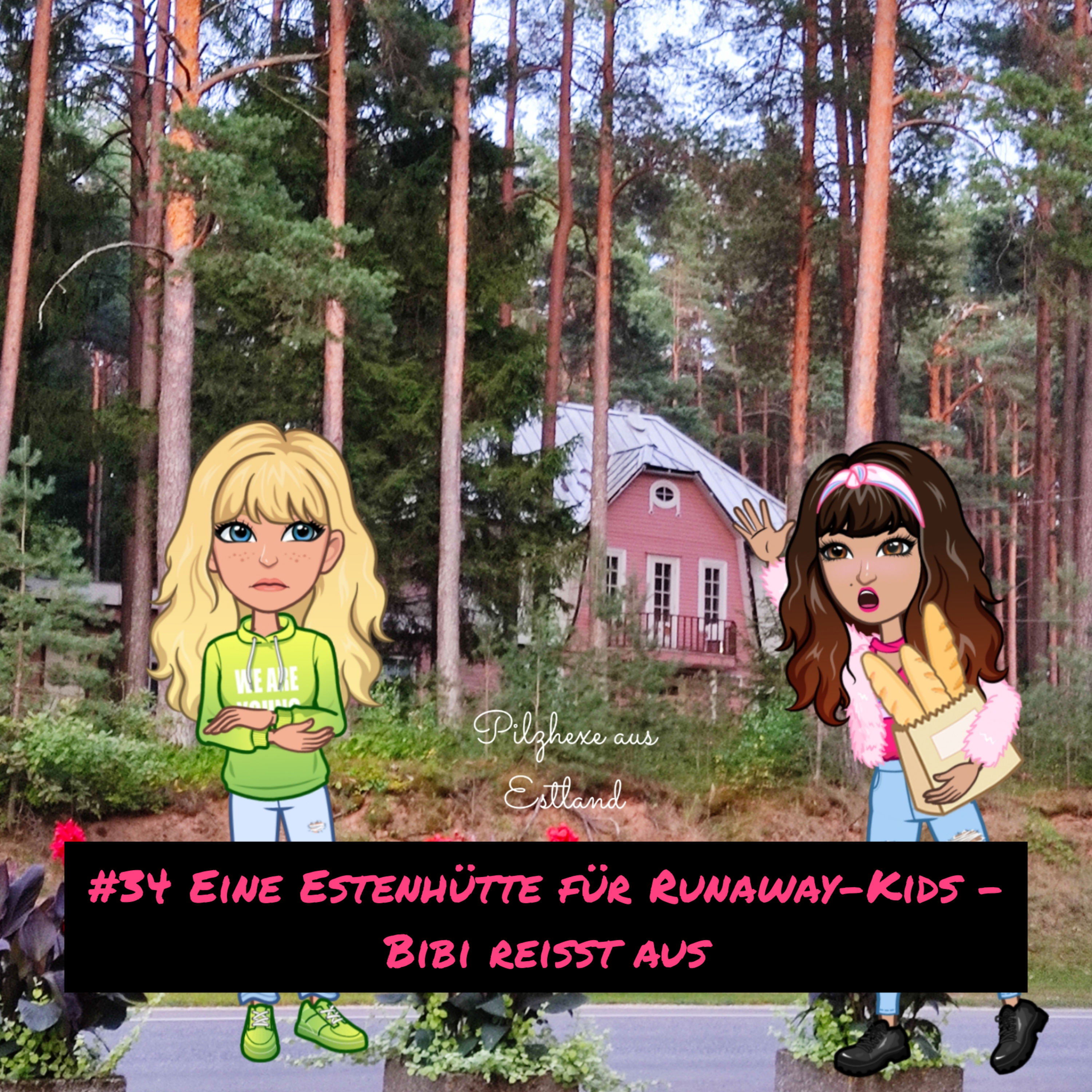 Pilzsuddämpfe in 💙🖤🤍 - Der etwas andere Bibi Blocksberg Podcast aus estland-affiner Perspektive