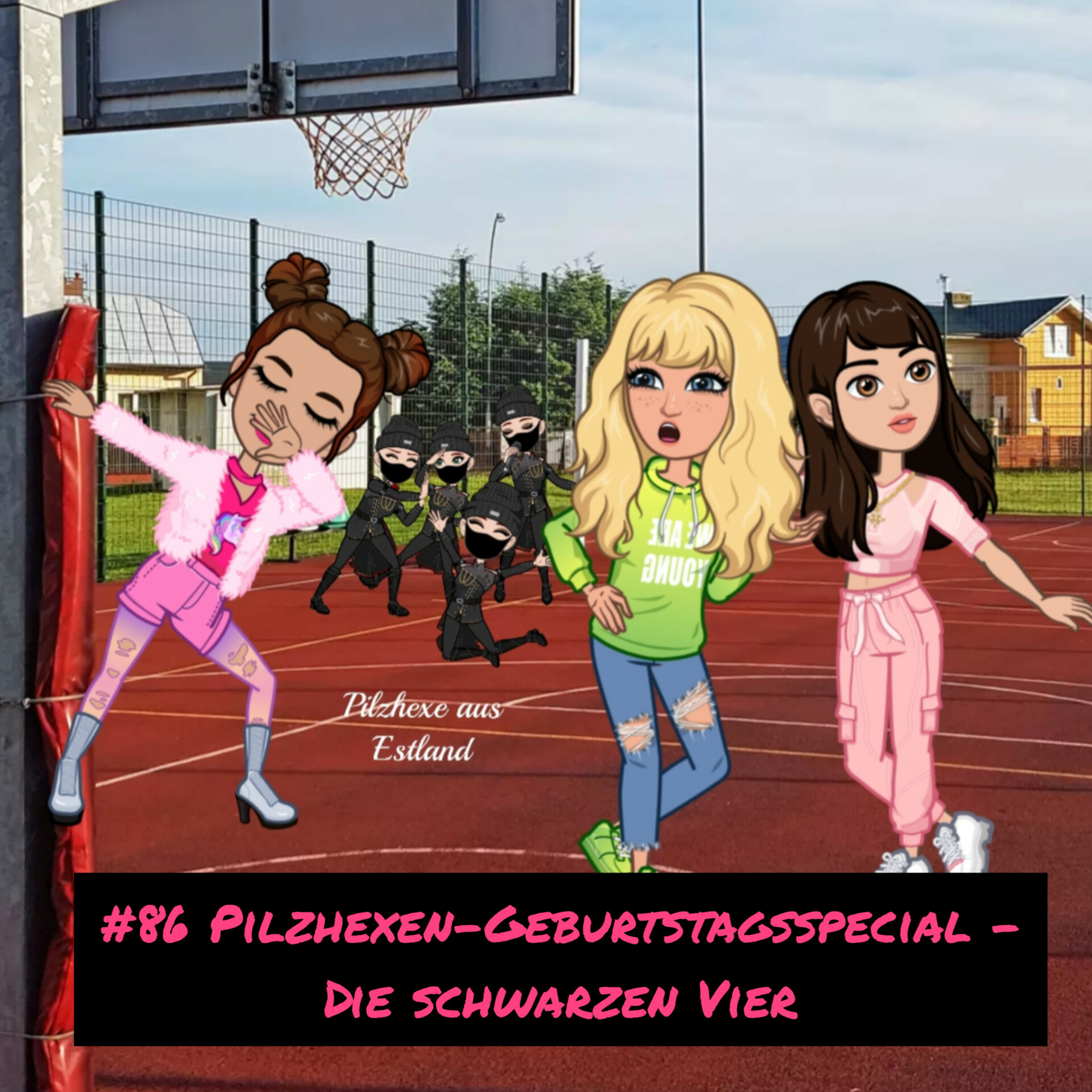 Pilzsuddämpfe in 💙🖤🤍 - Der etwas andere Bibi Blocksberg Podcast aus estland-affiner Perspektive