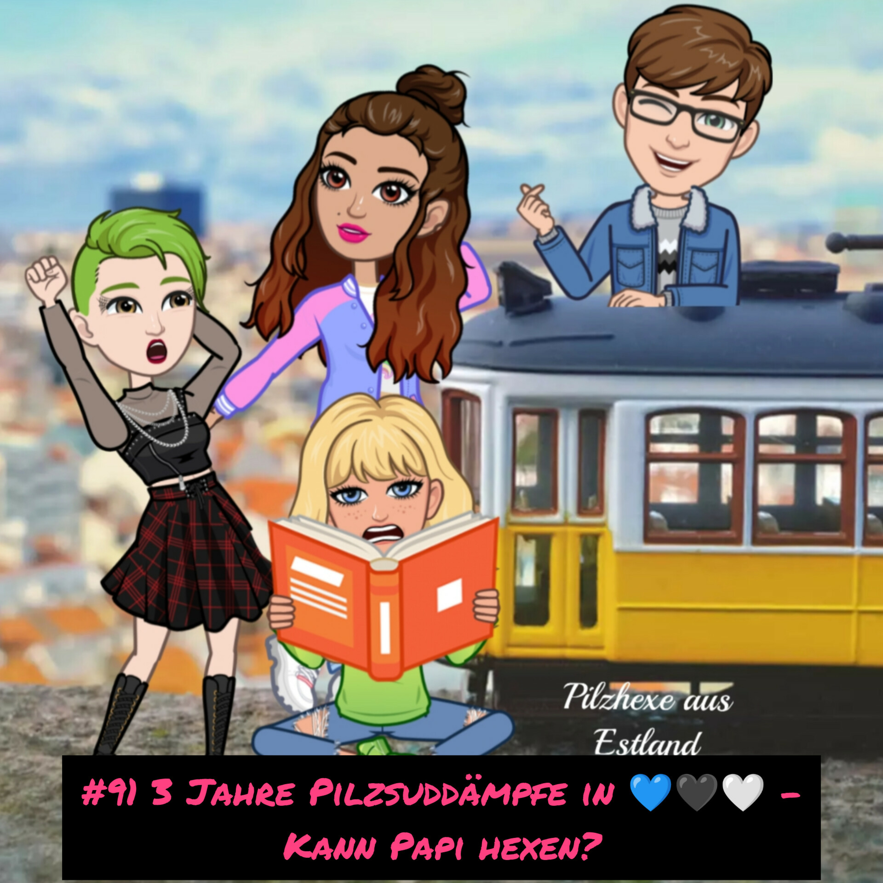 Pilzsuddämpfe in 💙🖤🤍 - Der etwas andere Bibi Blocksberg Podcast aus estland-affiner Perspektive