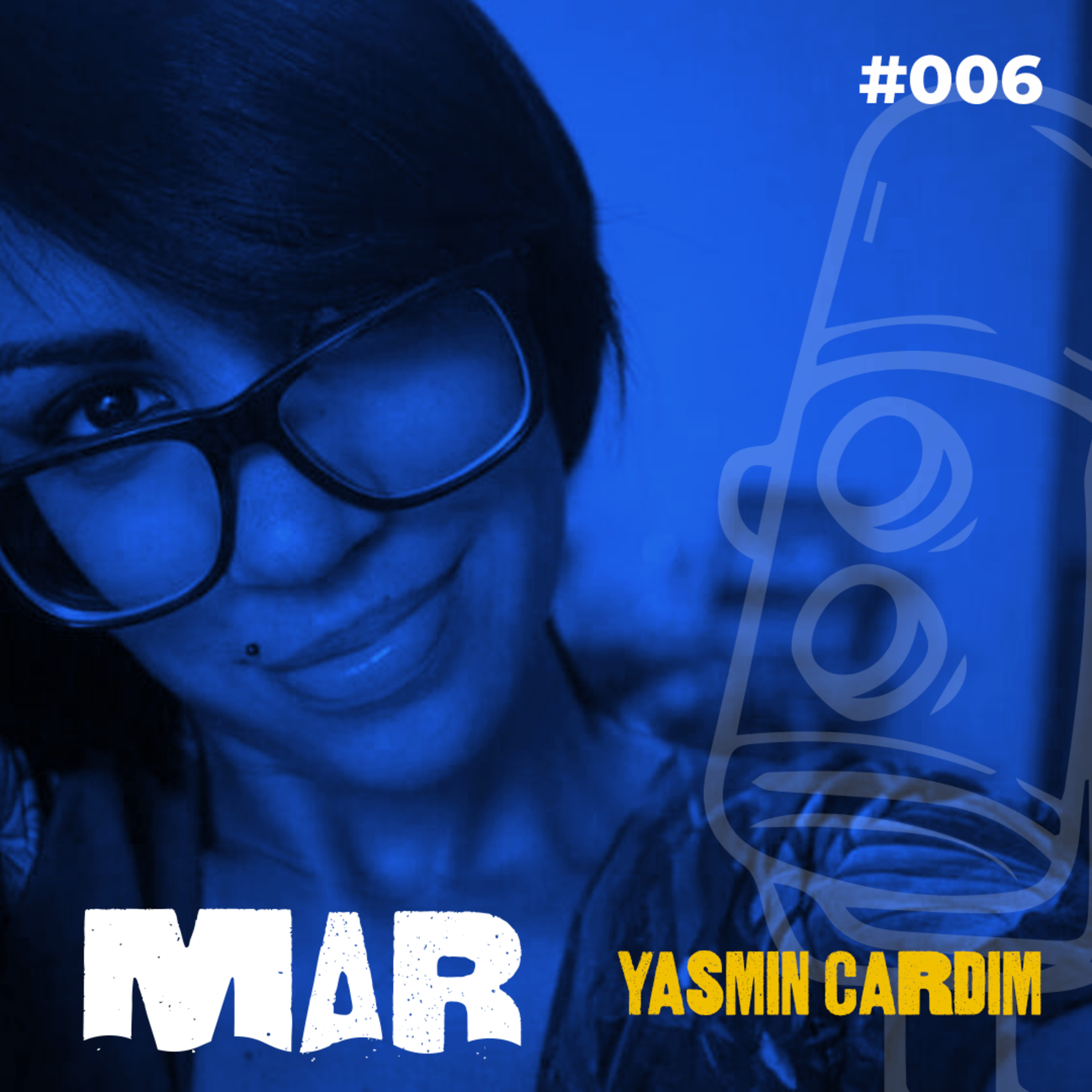 Yasmin Cardim #006 episode artwork