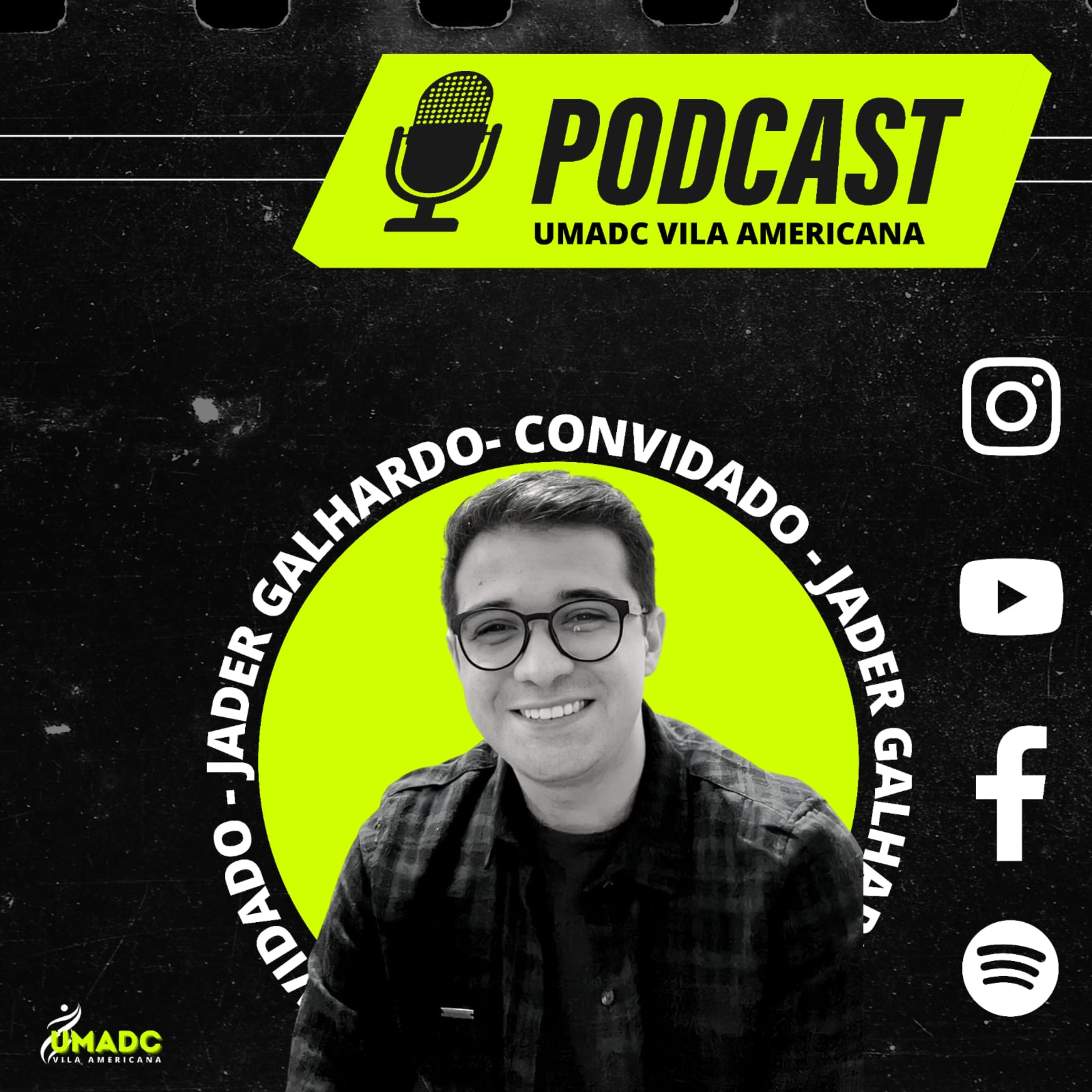 #9 UMADC VA PODCAST: JADER GALHARDO episode artwork