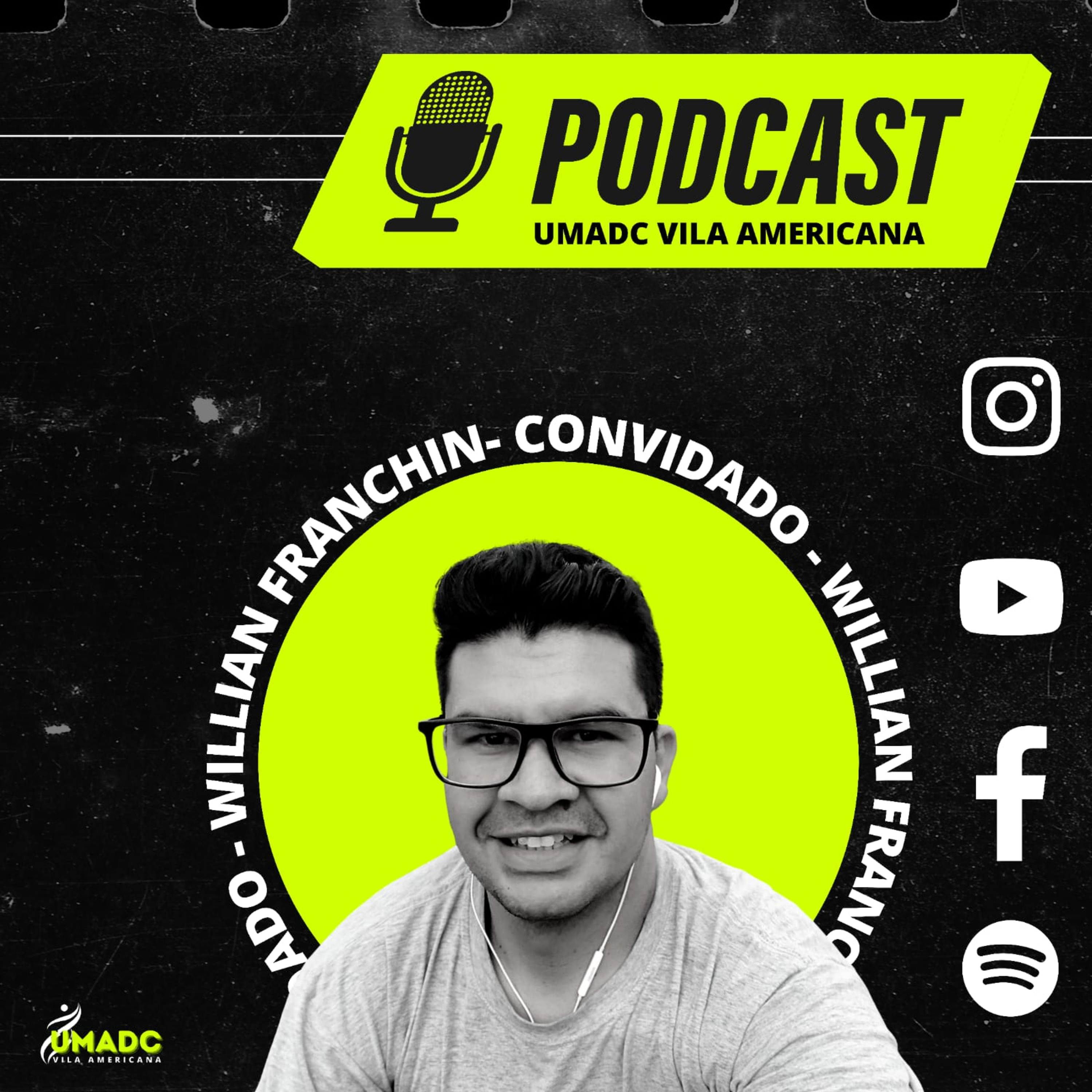 #10 UMADC VA PODCAST: WILLIAN FRANCHIN episode artwork
